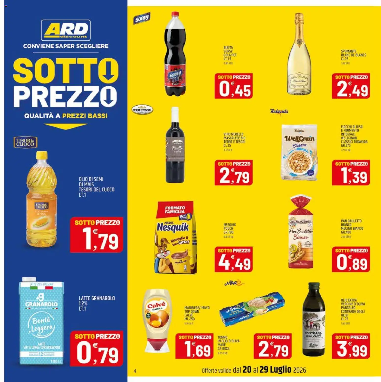 Volantino ARD Discount del 20/07/2026 | Pagina: 4 | Prodotti: Riso, Latte, Top, Tonno