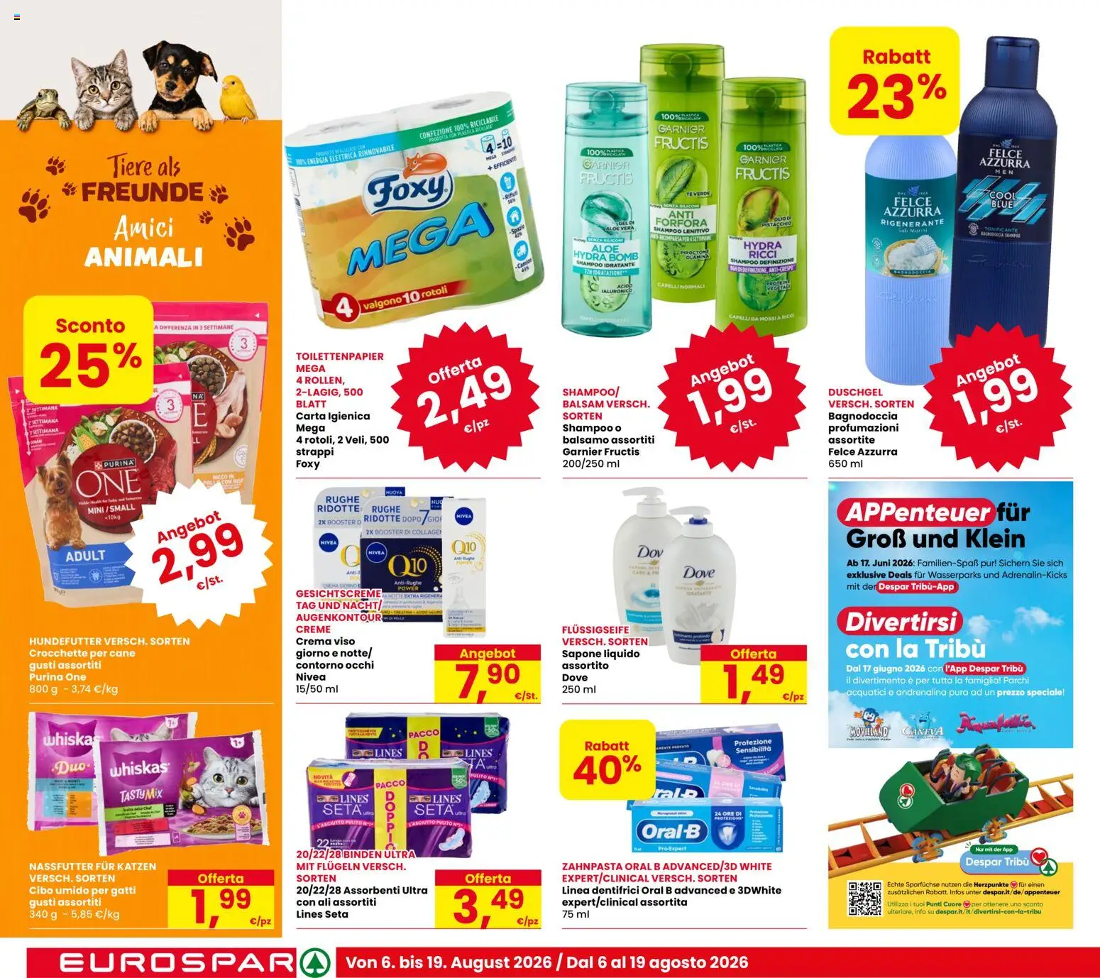 Volantino Eurospar del 06/08/2026 | Pagina: 18 | Prodotti: Shampoo, Crema, Crocchette, Assorbenti