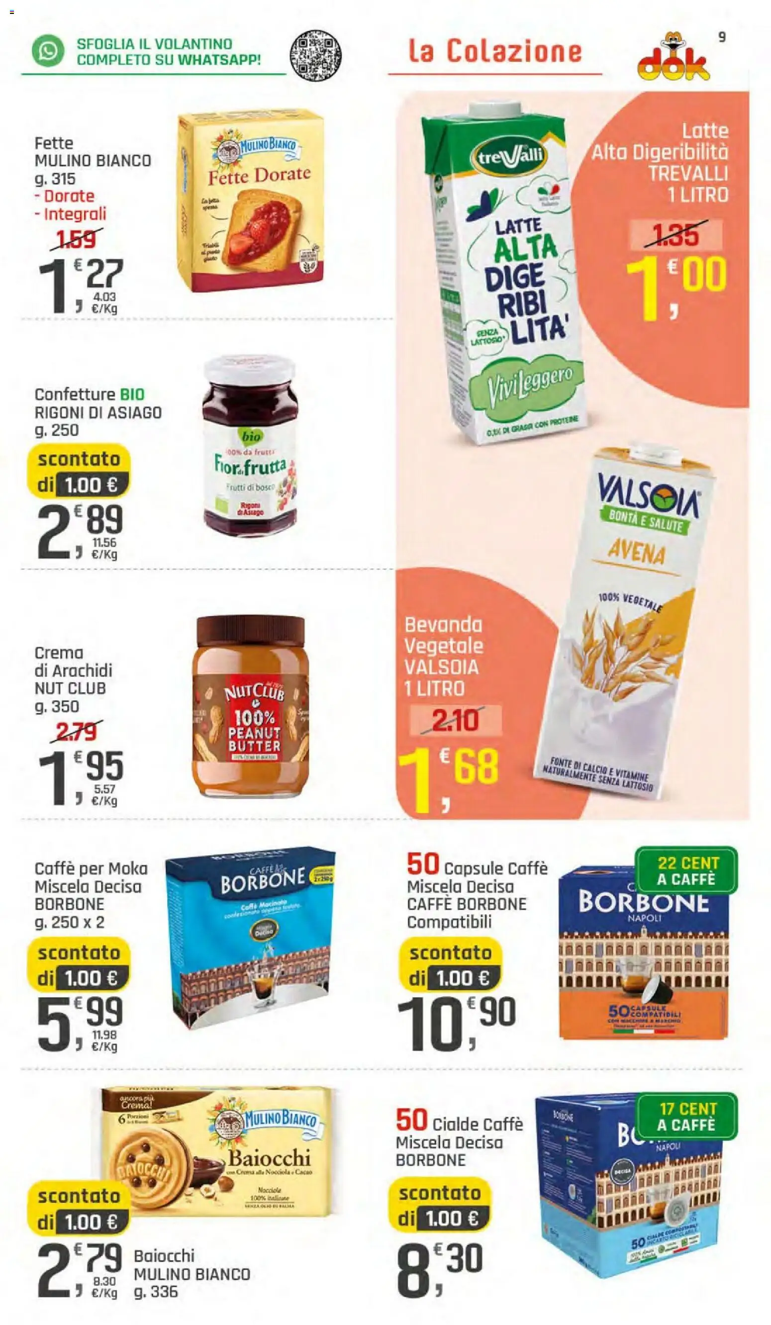 Volantino DOK del 11/09/2026 | Pagina: 9 | Prodotti: Frutti di bosco, Caffè, Latte, Macinato