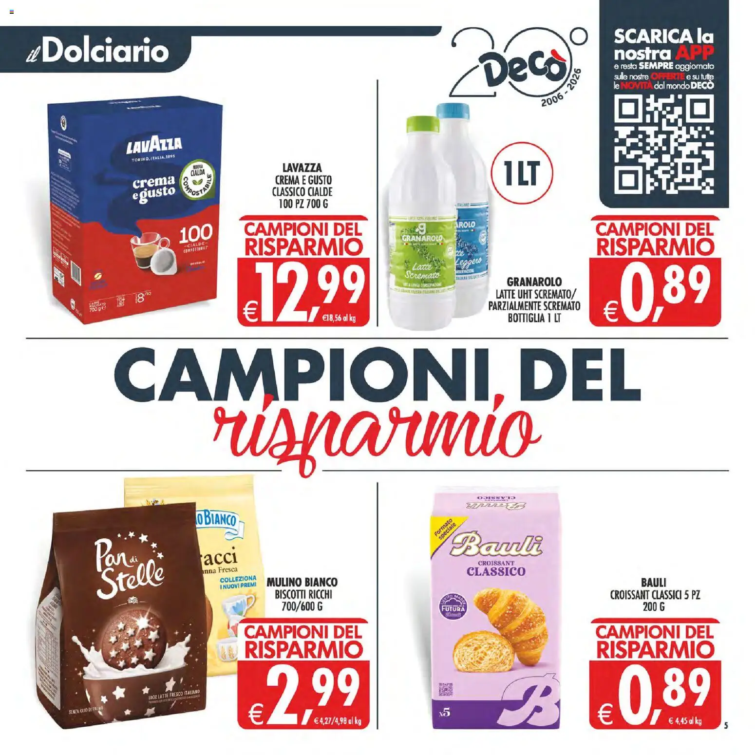 Volantino Decò del 07.04.2026 | Pagina: 5 | Prodotti: Crema, Latte, Croissant, Lavazza