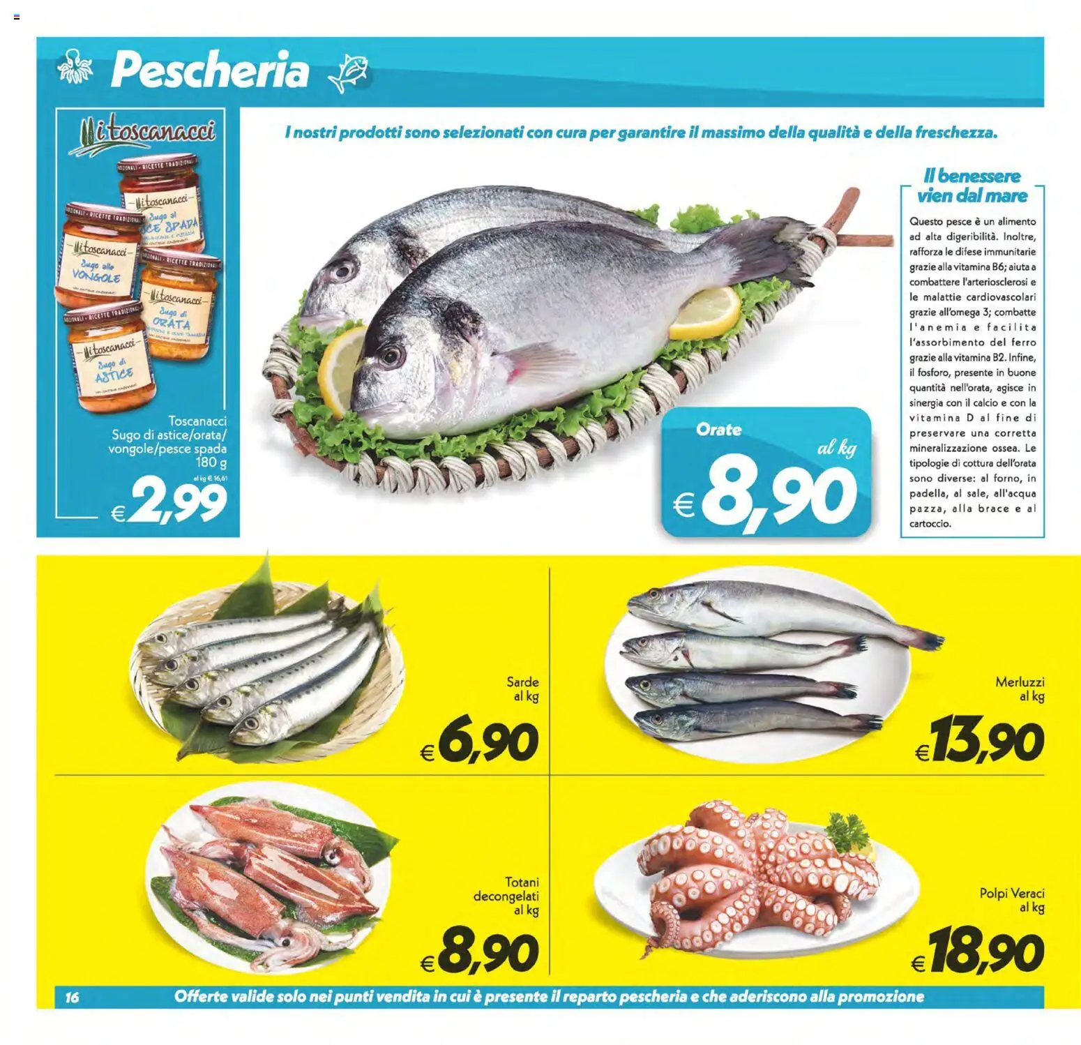 Volantino SuperConveniente del 13/10/2026 | Pagina: 16 | Prodotti: Orata, Astice, Ferro, Sugo
