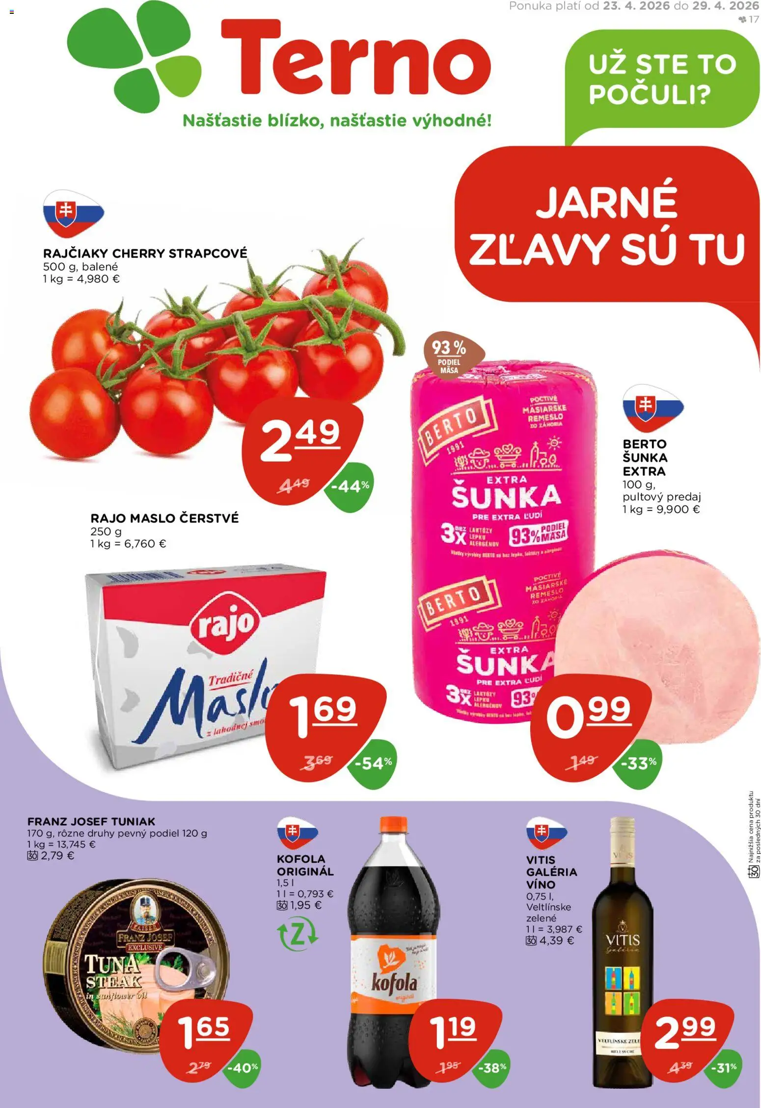 Nové Terno akcie – leták je platný od 23.04.2026 | Strana: 1 | Produkty: Tuniak, Šunka, Víno, Steak