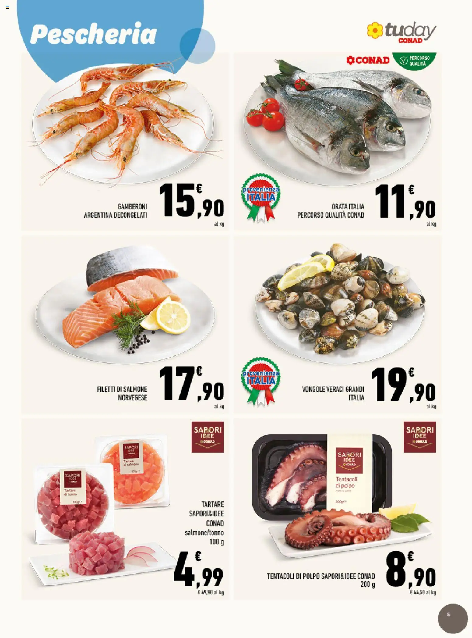 Volantino Conad del 12/08/2026 | Pagina: 5 | Prodotti: Vongole, Polpo, Orata, Gamberoni