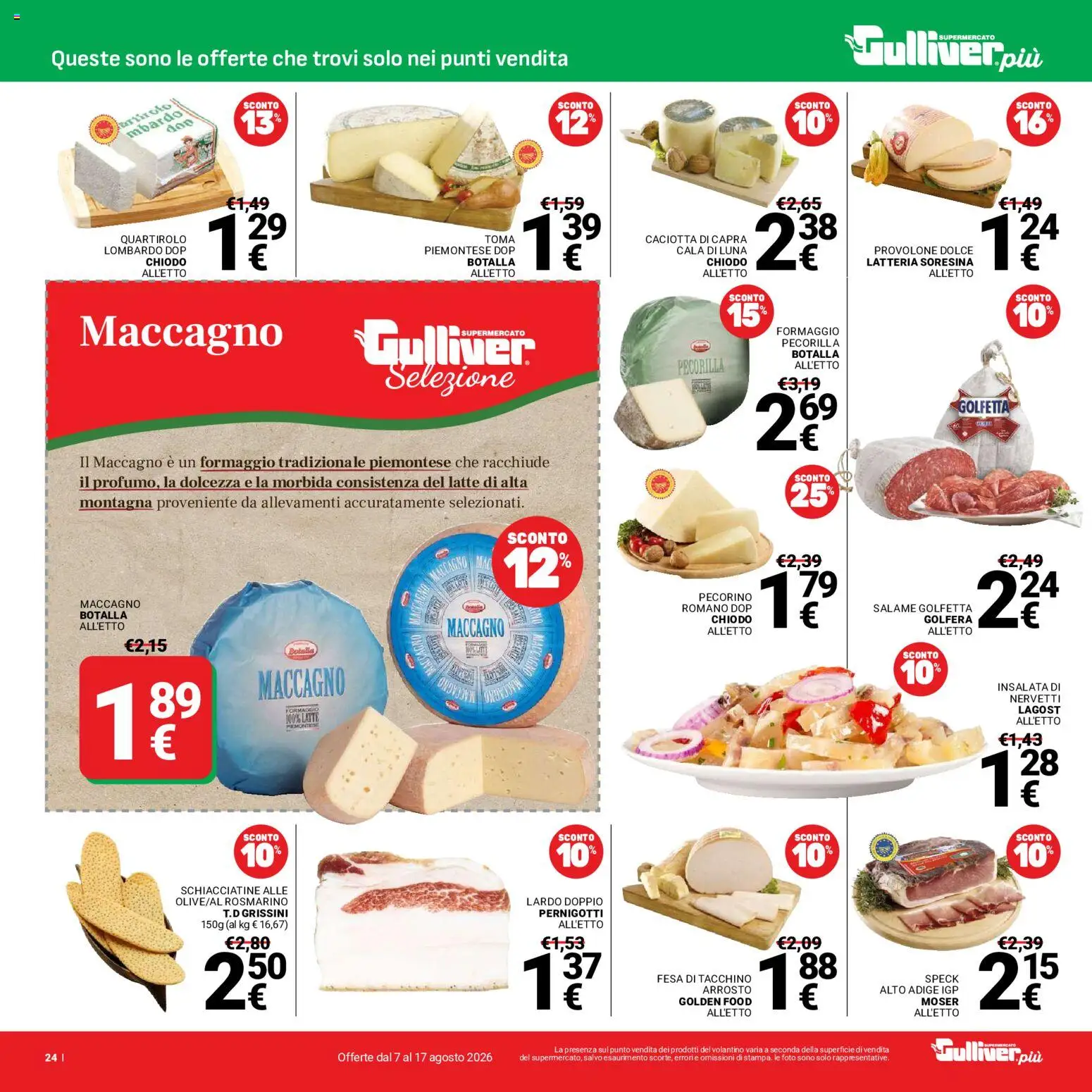 Volantino Gulliver del 07/08/2026 | Pagina: 24 | Prodotti: Rosmarino, Insalata, Grissini, Pecorino