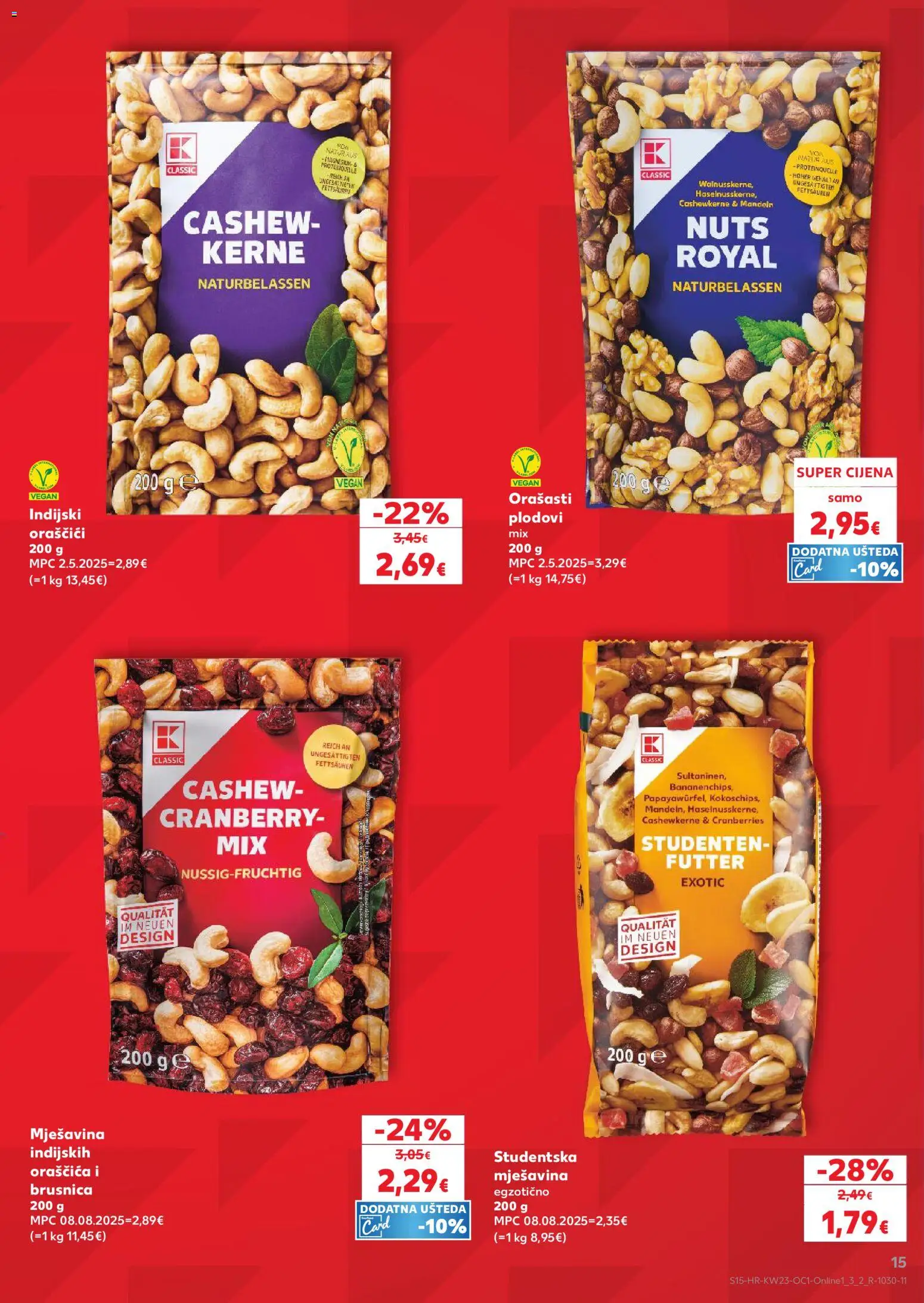 Kaufland katalog | vrijedi od 03.06.2026 | Stranica: 15 | Proizvodi: Orašasti plodovi, Brusnica