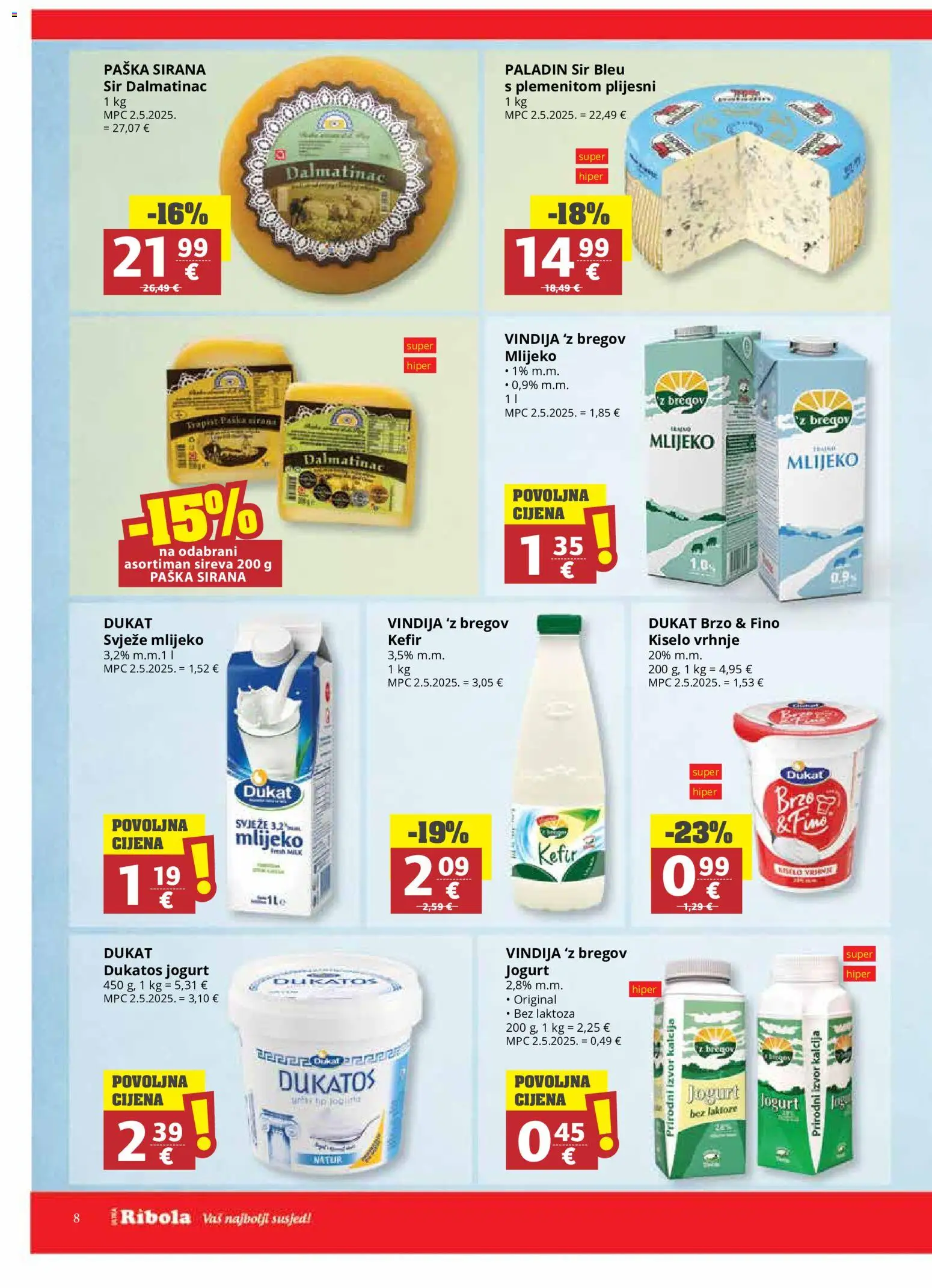 Ribola katalog | vrijedi od 21.10.2026 | Stranica: 8 | Proizvodi: Mlijeko, Sir, Jogurt, Kiselo vrhnje