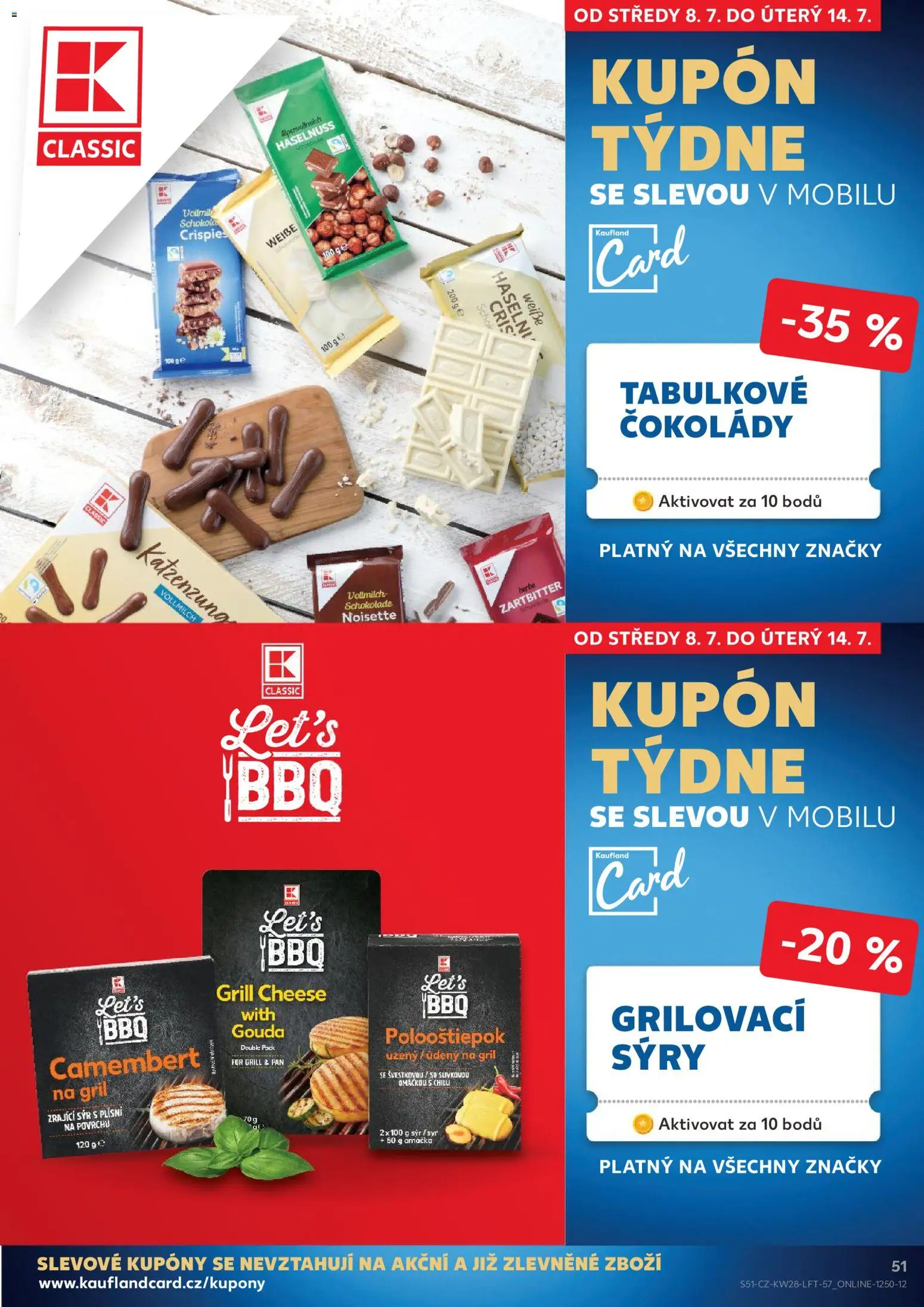 Kaufland leták - Plzeň Bory od 08.07.2026 | Strana: 51 | Produkty: Gouda, Zrající sýr, Polooštiěpok, Camembert