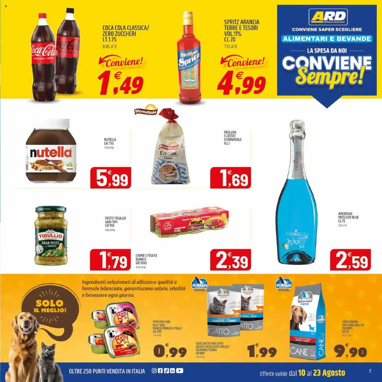 Volantino ARD Discount del 10/08/2026 | Pagina: 7 | Prodotti: Paté, Oca, Nutella, Aperitivo