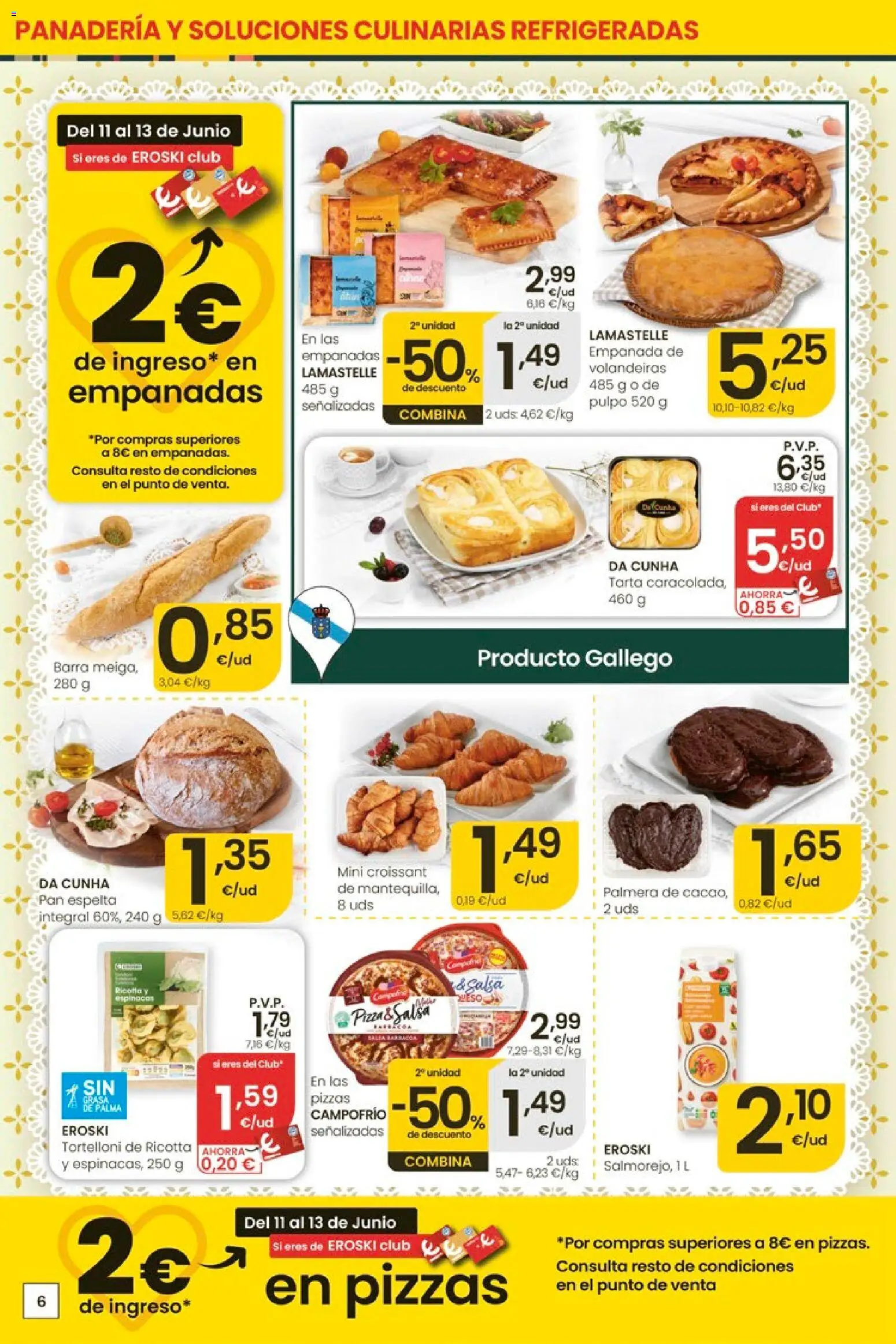 Eroski Ofertones de verano │ válido desde el 11.06.2026 | Página: 6 | Productos: Queso, Pan, Pizza, Croissant