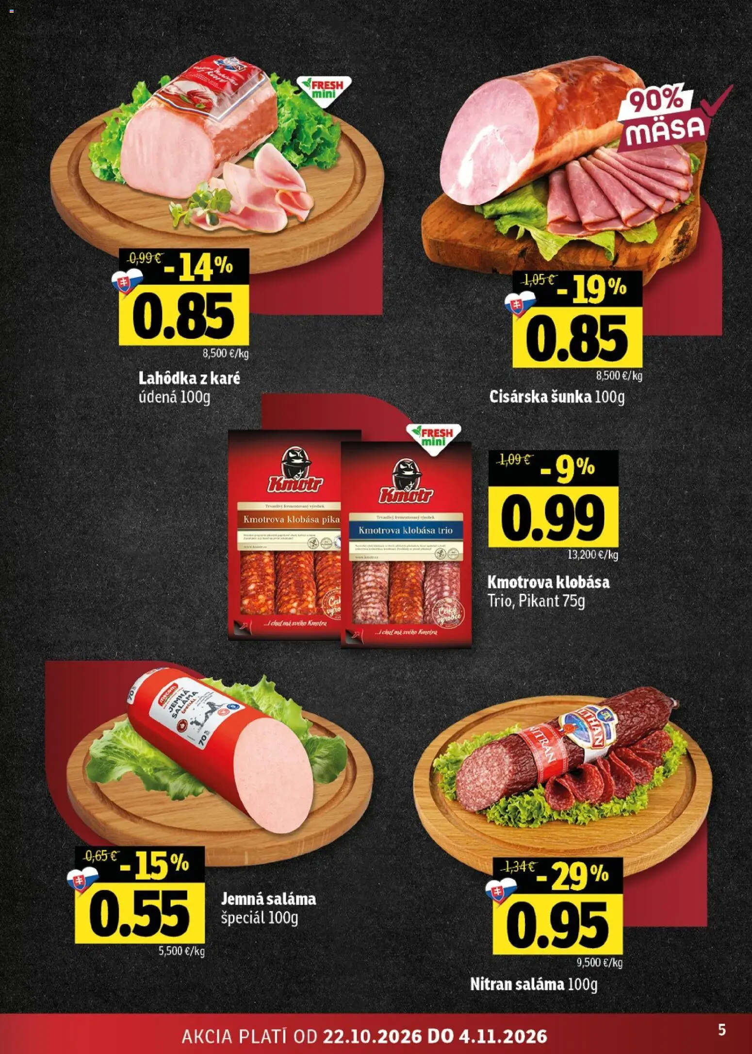 Nové Fresh akcie – leták je platný od 22.10.2026 | Strana: 5 | Produkty: Saláma, Šunka, Klobása