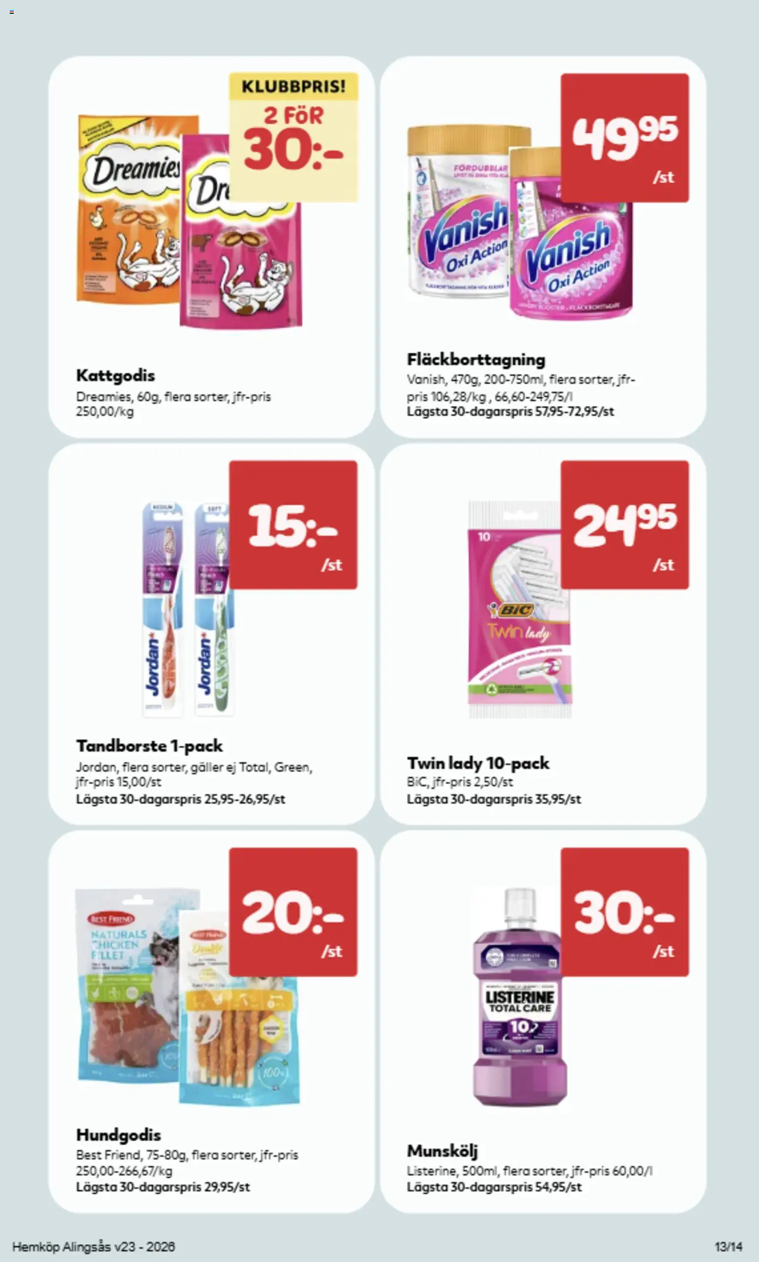 Hemköp reklamblad aktuell från 01.06.2026 | Sida: 13 | Produkter: Tandborste, Galler, Fläckborttagning, Hundgodis