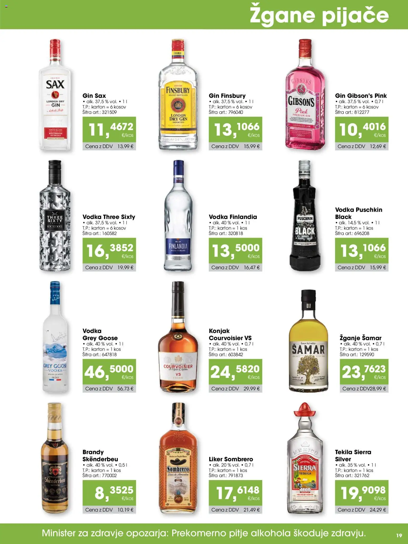 Novi Tuš katalog ponudbe – veljaven od 15.10.2026 | Stran: 19 | Izdelki: Tekila, Kos, Grey Goose, Vodka
