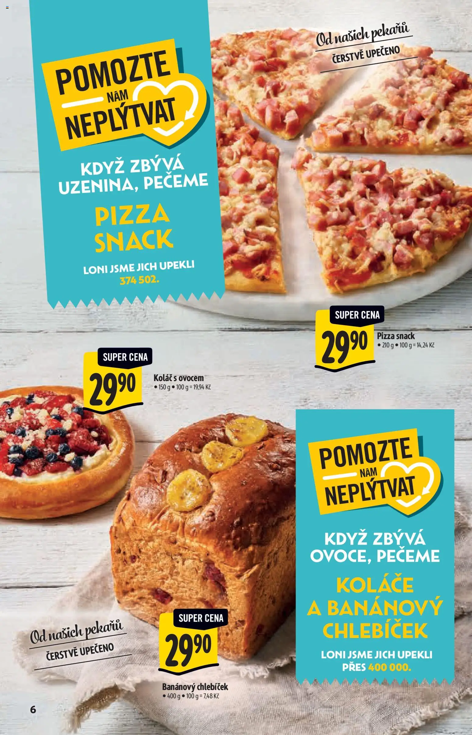 Albert katalog - Hypermarket od 17.06.2026 | Strana: 6 | Produkty: Pizza, Banánový chlebíček