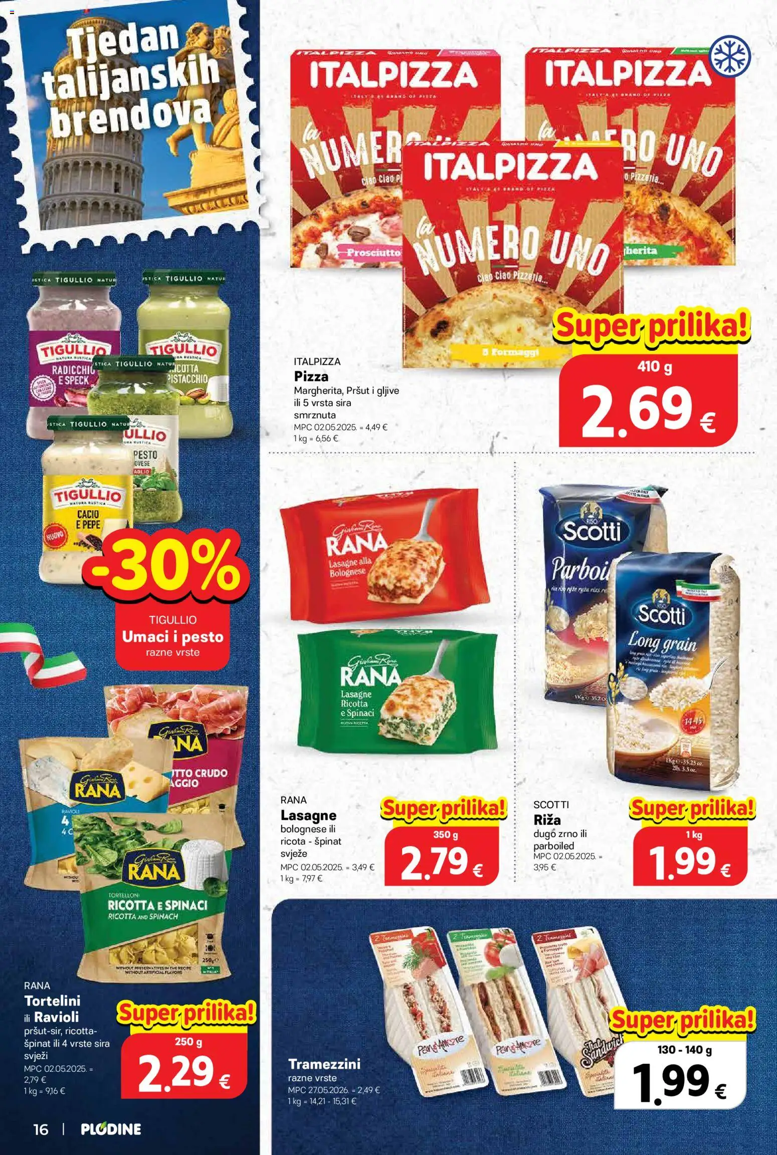 Plodine katalog | vrijedi od 22.07.2026 | Stranica: 16 | Proizvodi: Špinat, Lasagne, Pizza, Ravioli