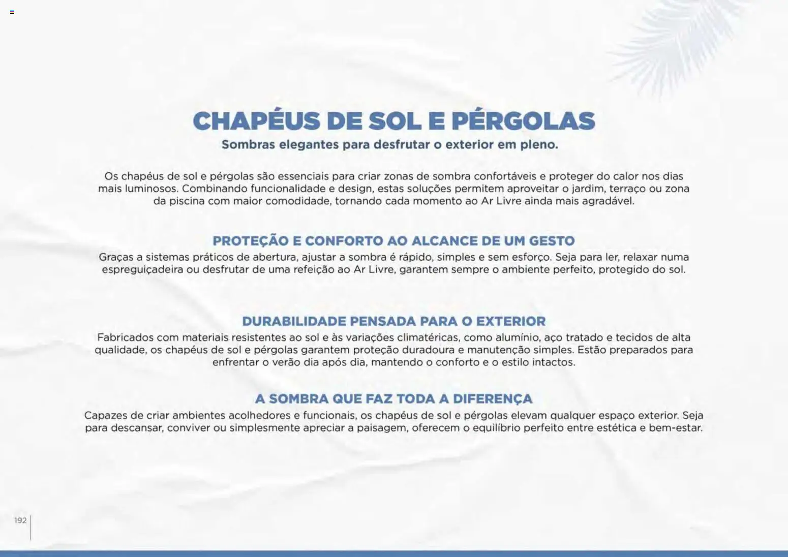 Espaço Casa folheto Ar Livre 2026 │ válido de 07.03.2026 | Página: 192 | Produtos: Piscina, Espreguiçadeira, Sombras