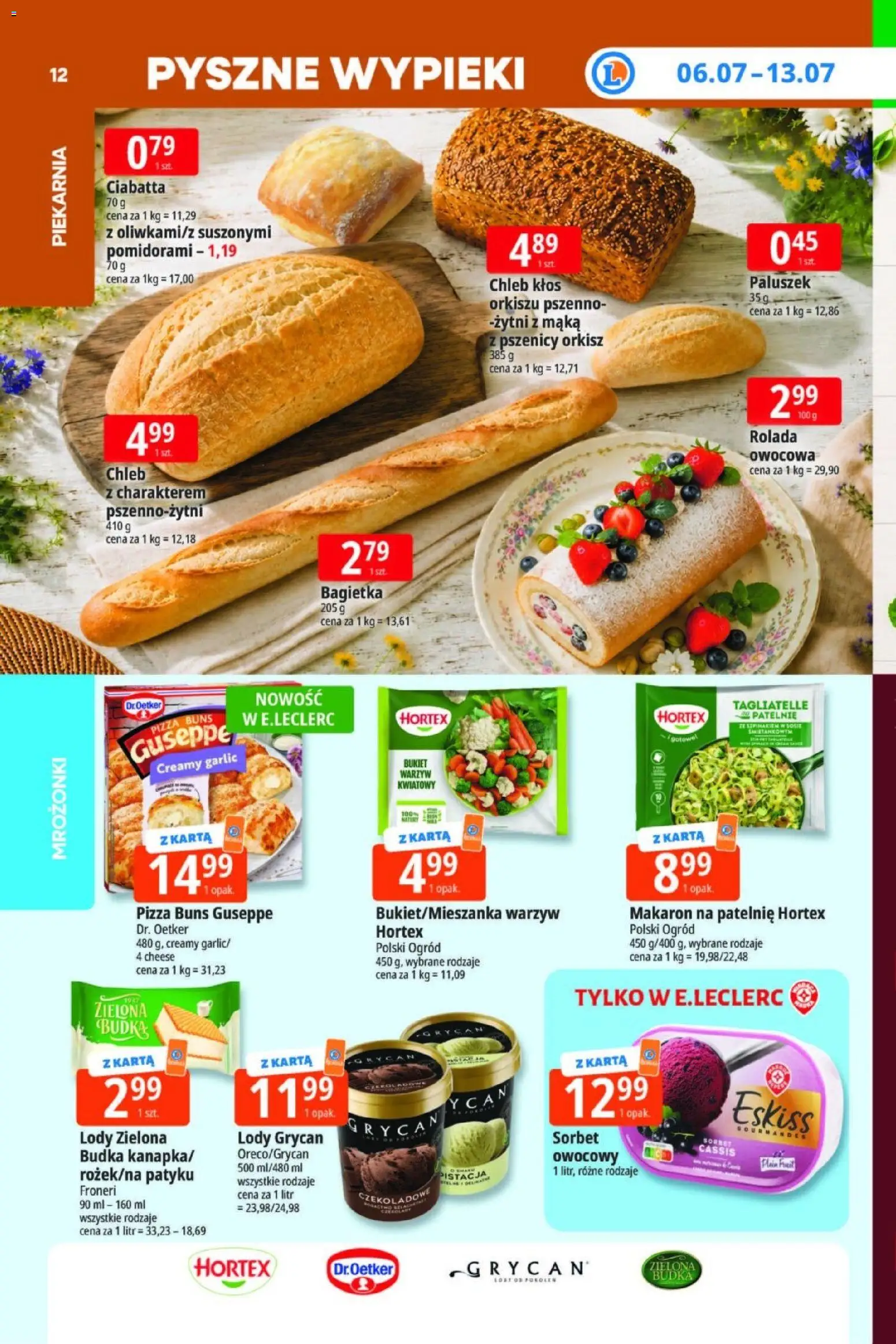 E.Leclerc gazetka od 06.07.2026 | Strona: 12 | Produkty: Karta, Piekarnia, Sorbet, Chleb
