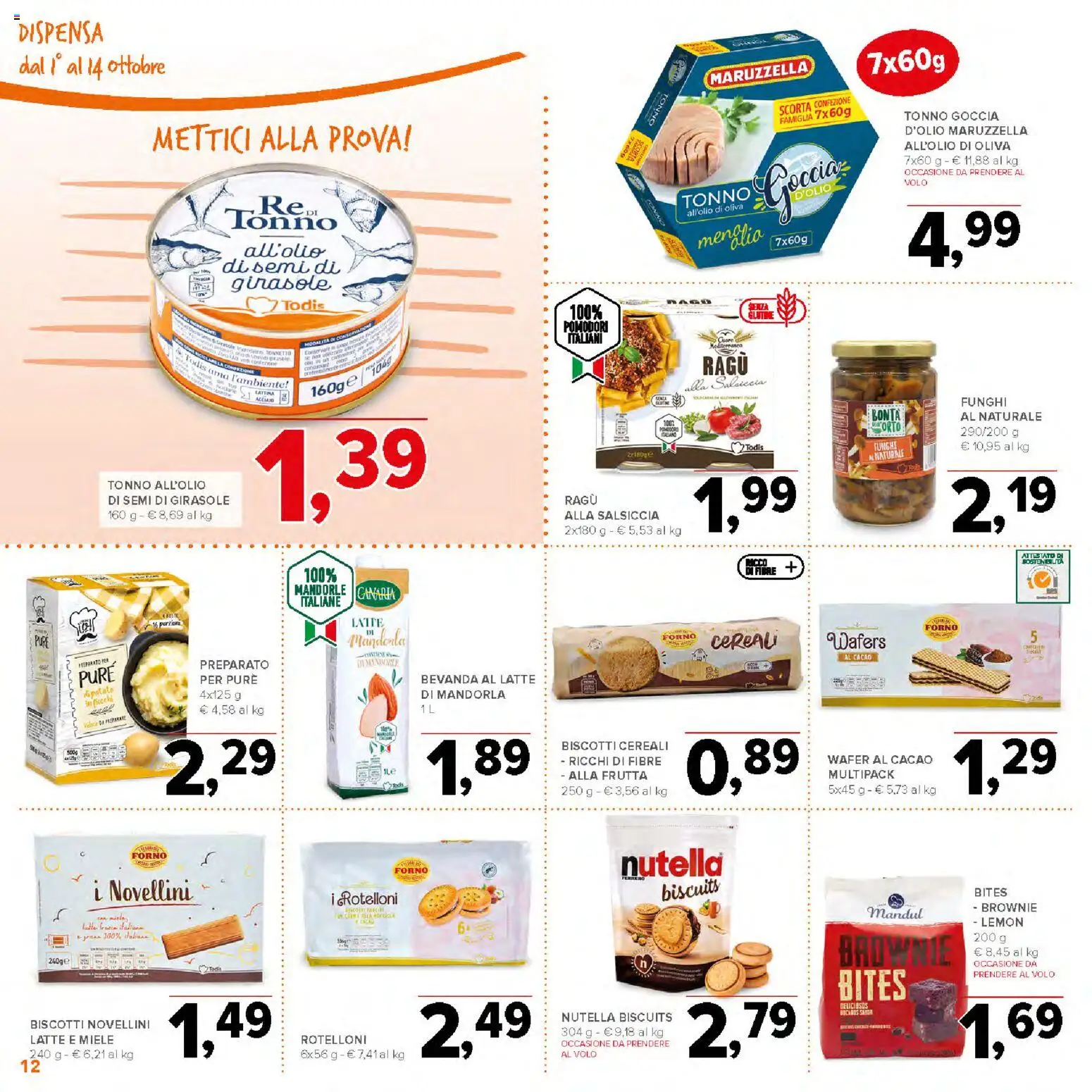 Volantino Todis del 01/10/2026 | Pagina: 12 | Prodotti: Biscotti, Mandorla, Mandorle, Ragú