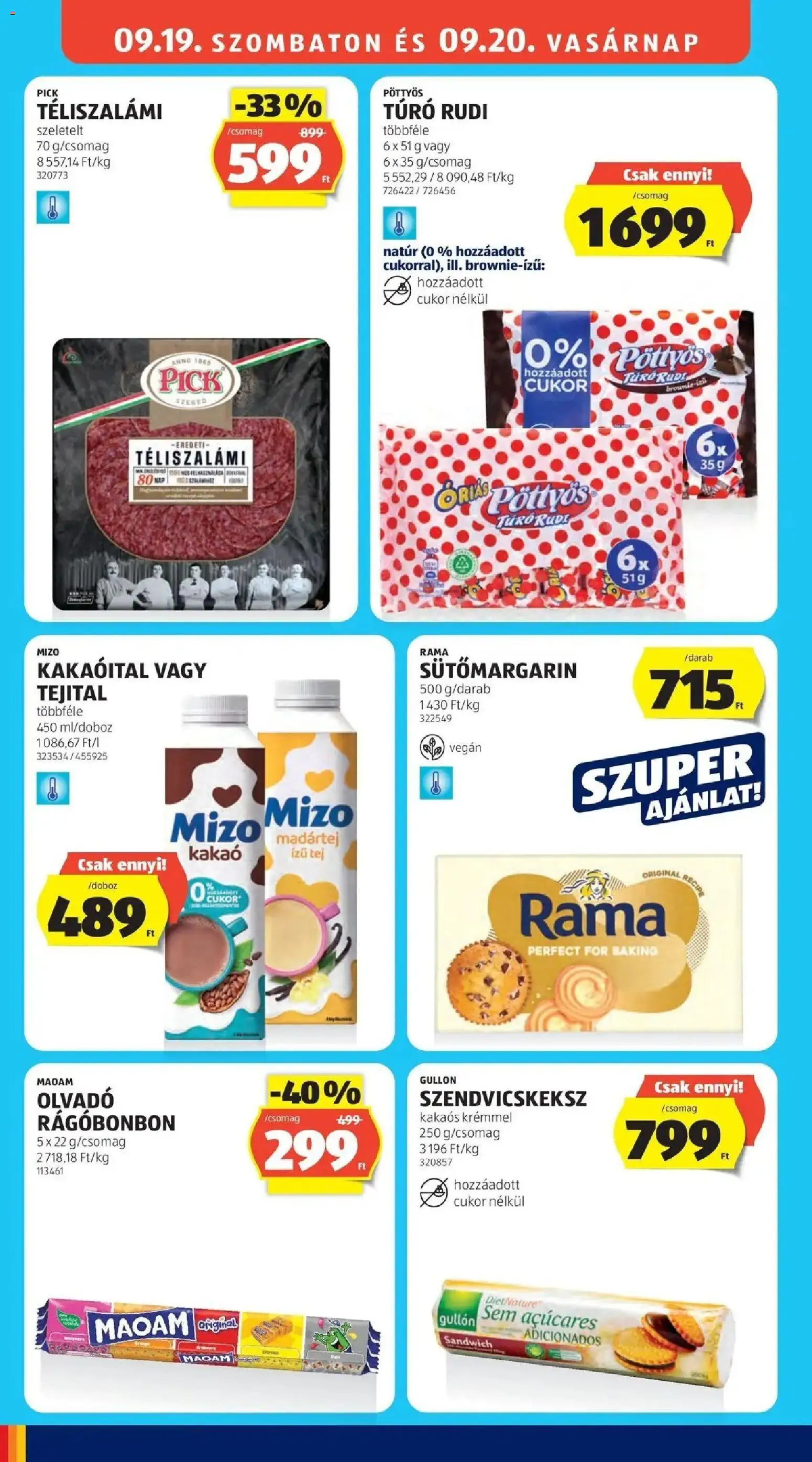 Aldi aktuális akciós újság - 2026.09.17. -tól/töl > akció, lapozható szórólap 🛍️ | Oldal: 20 | Termékek: Pick téliszalámi, Pöttyös, Sütőmargarin, Túró
