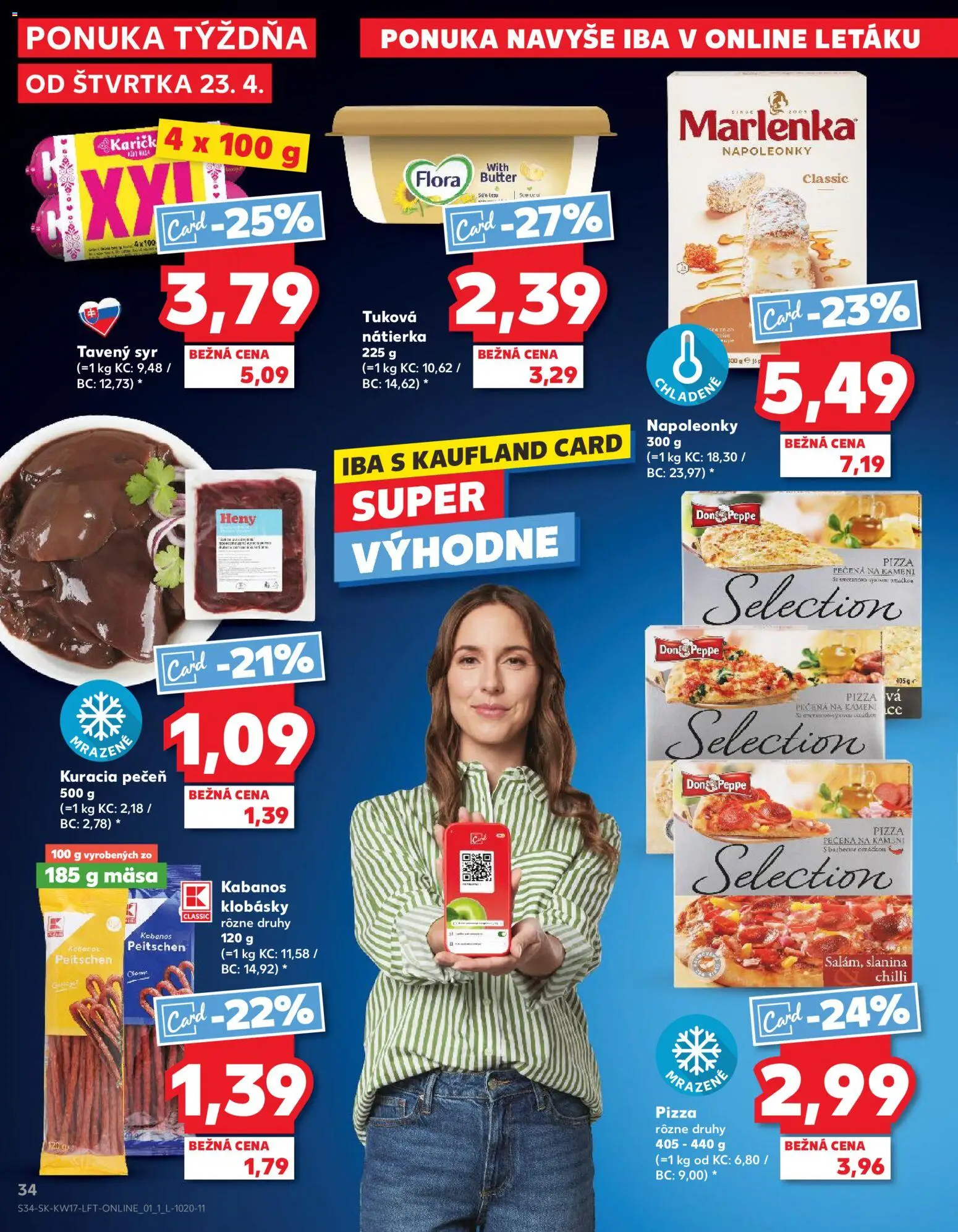 Nové Kaufland akcie – leták je platný od 23.04.2026 | Strana: 34 | Produkty: Syr, Slanina, Marlenka, Flora