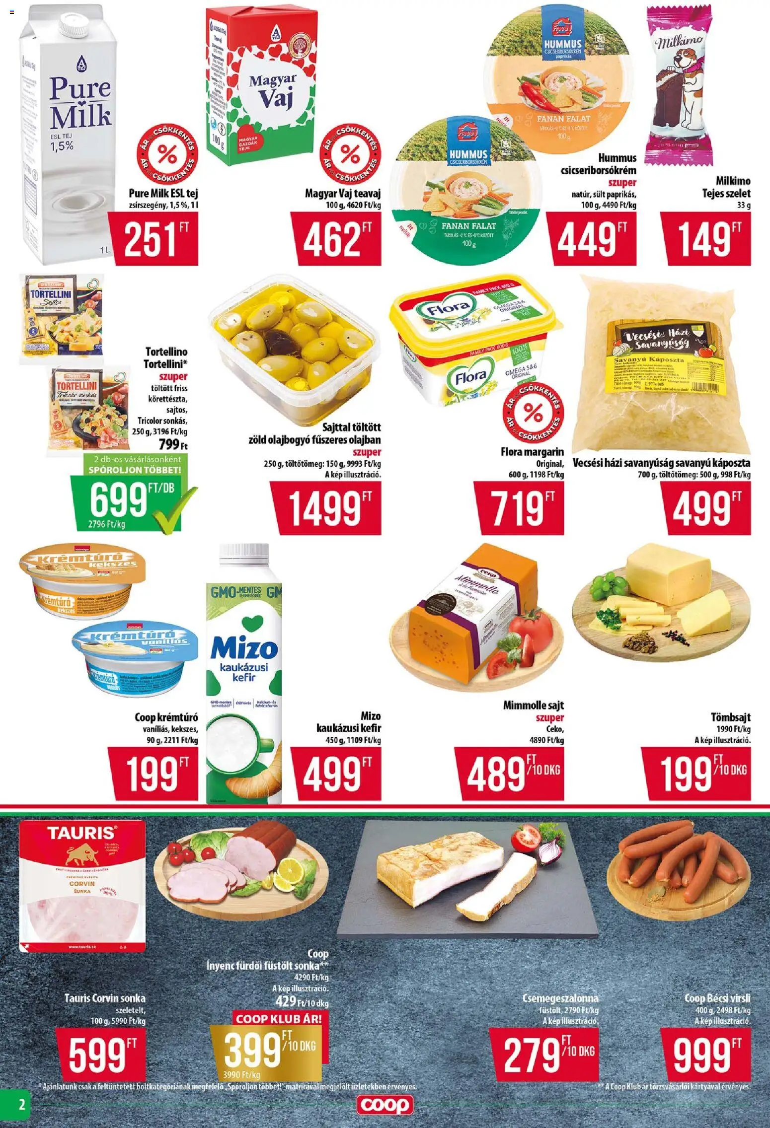 COOP akciós ujság - amely érvényes a következő dátumtól: 2026.09.24. | Oldal: 2 | Termékek: Kefir, Sült, Margarin, Krémtúró