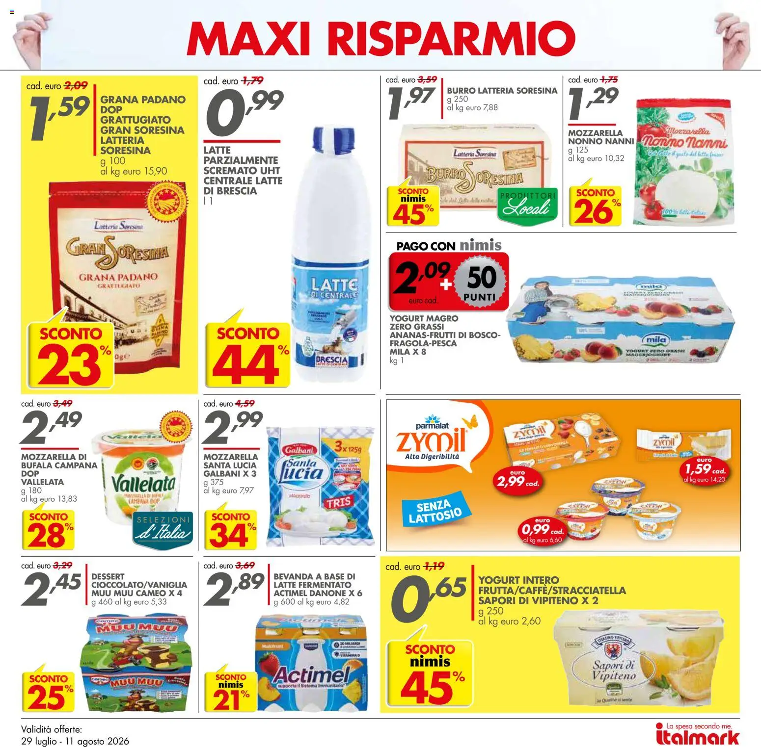 Volantino Italmark del 29/07/2026 | Pagina: 12 | Prodotti: Mozzarella, Latte, Burro, Grana Padano