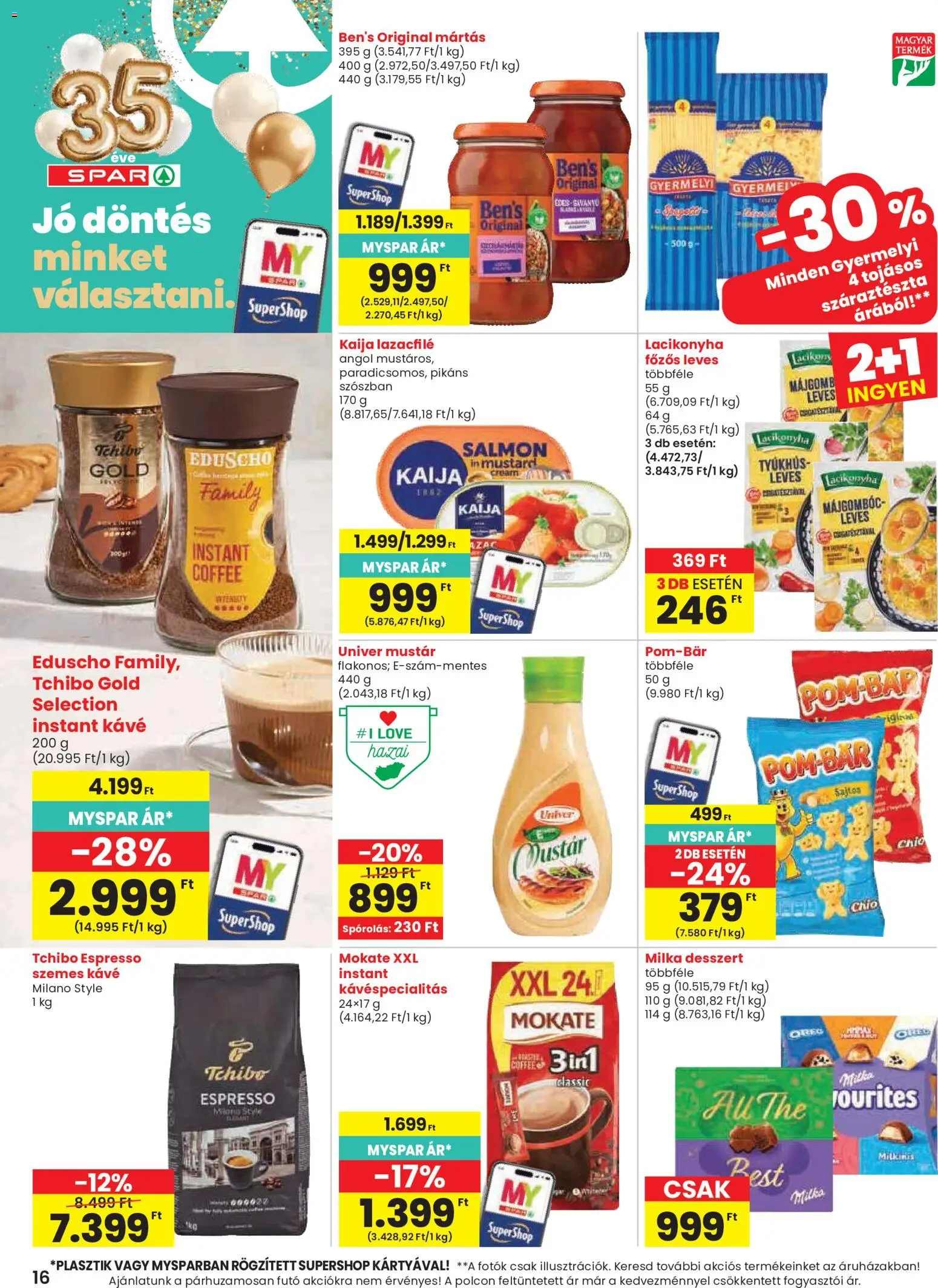 Spar akciós ujság - amely érvényes a következő dátumtól: 2026.10.08. | Oldal: 16