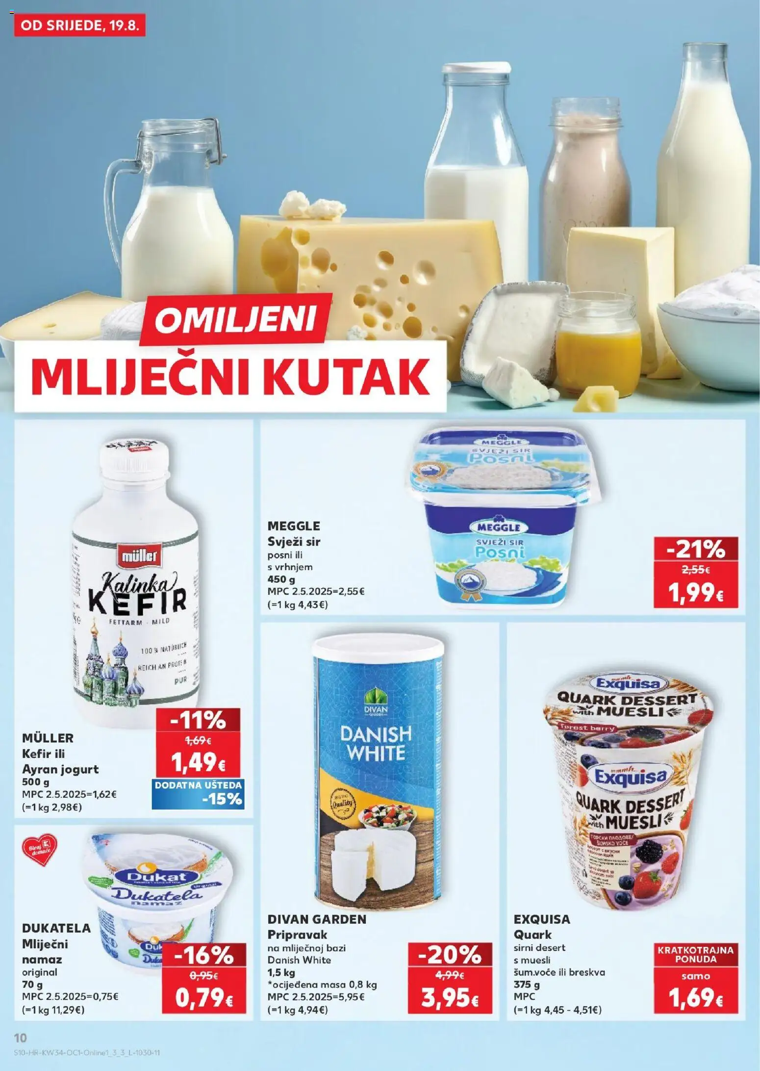 Kaufland HR akciós ujság - amely érvényes a következő dátumtól: 2026.08.19. | Oldal: 10 | Termékek: Kefir, Ayran, Müller