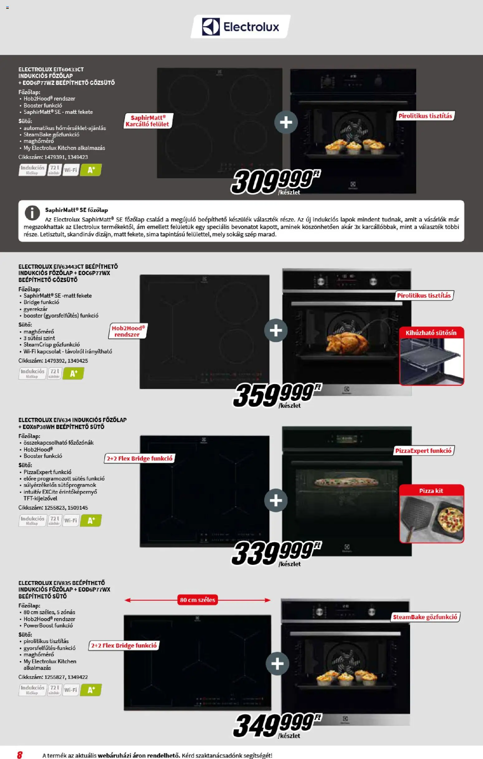 Media Markt akciós ujság - amely érvényes a következő dátumtól: 08.04.2026 | Oldal: 8 | Termékek: Sütő, Főzőlap, Indukciós főzőlap, Pizza