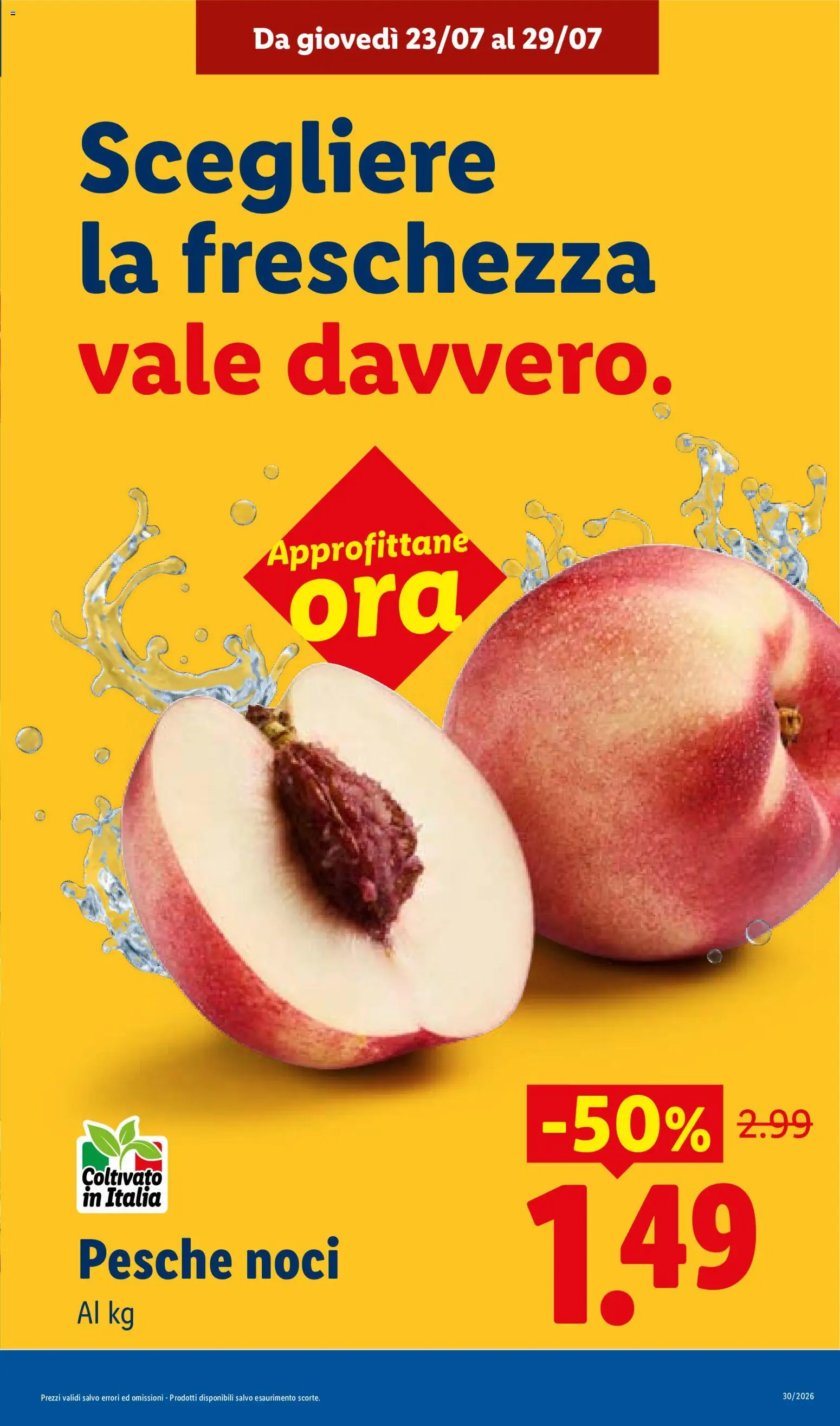 Volantino Lidl del 23/07/2026 | Pagina: 7 | Prodotti: Noci, Pesche