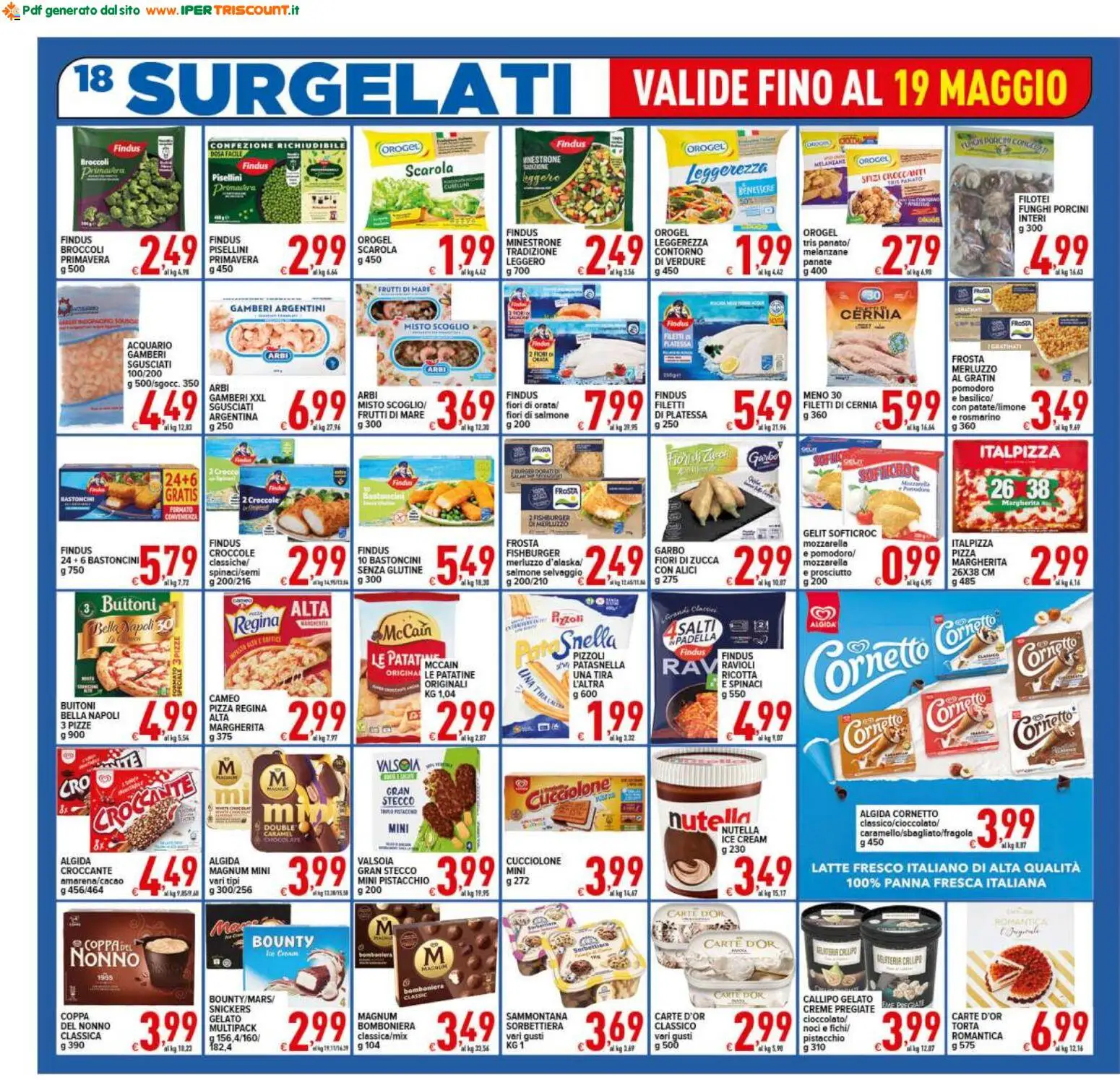 Volantino Ipertriscount del 08.05.2026 | Pagina: 18 | Prodotti: Rosmarino, Gelato, Mozzarella, Ricotta