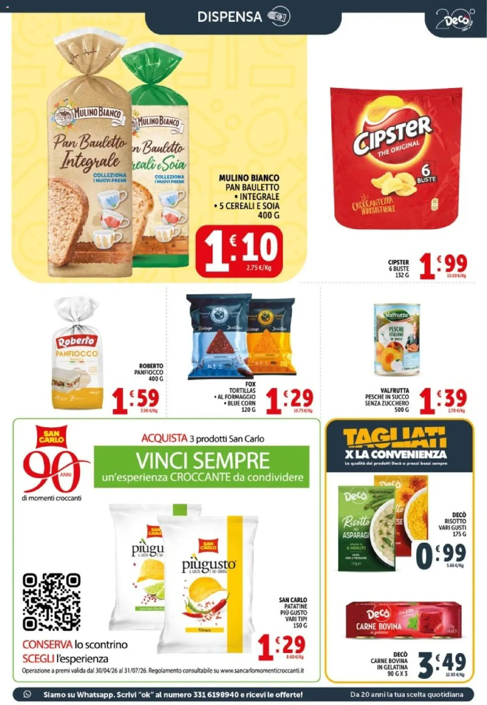 Volantino Decò del 20.05.2026 | Pagina: 16 | Prodotti: Cereali, Formaggio, The, Asparagi