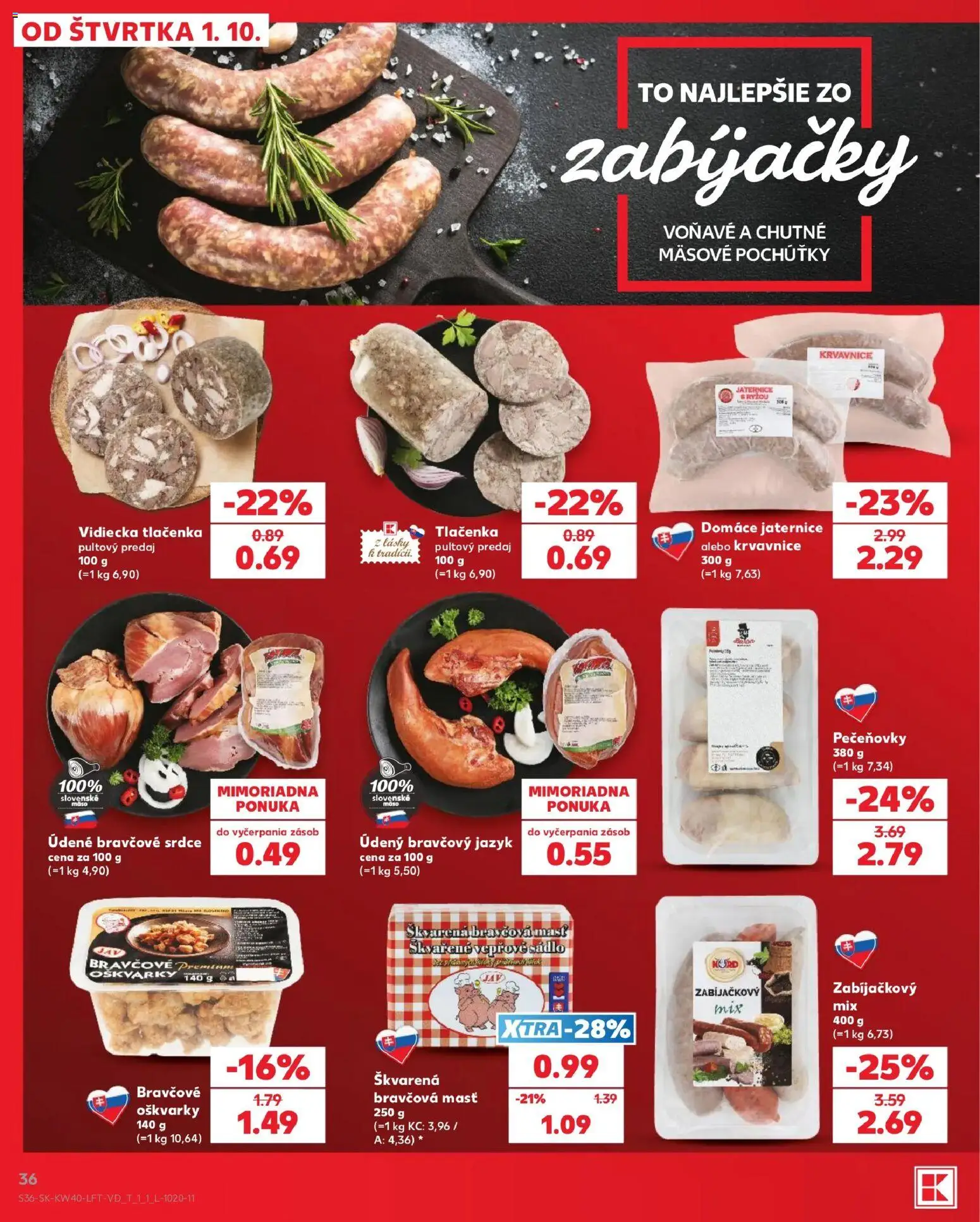 Nové Kaufland akcie – leták je platný od 01.10.2026 | Strana: 36 | Produkty: Sadlo, Bravčová masť, Mäso, Tlačenka