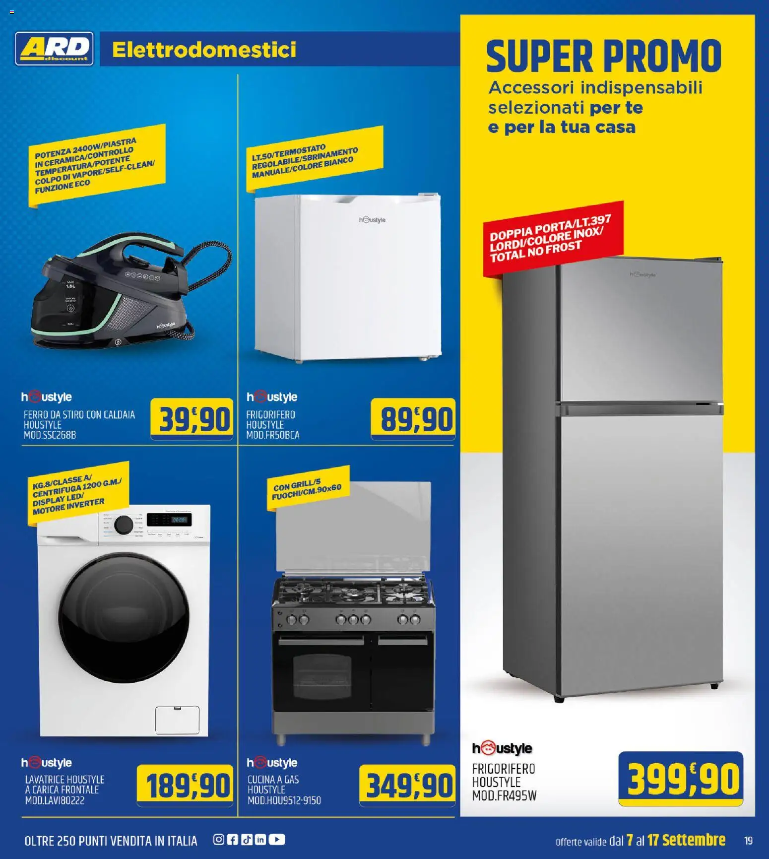 Volantino ARD Discount del 07/09/2026 | Pagina: 19 | Prodotti: Centrifuga, Lavatrice, Frigorifero, Ferro da stiro