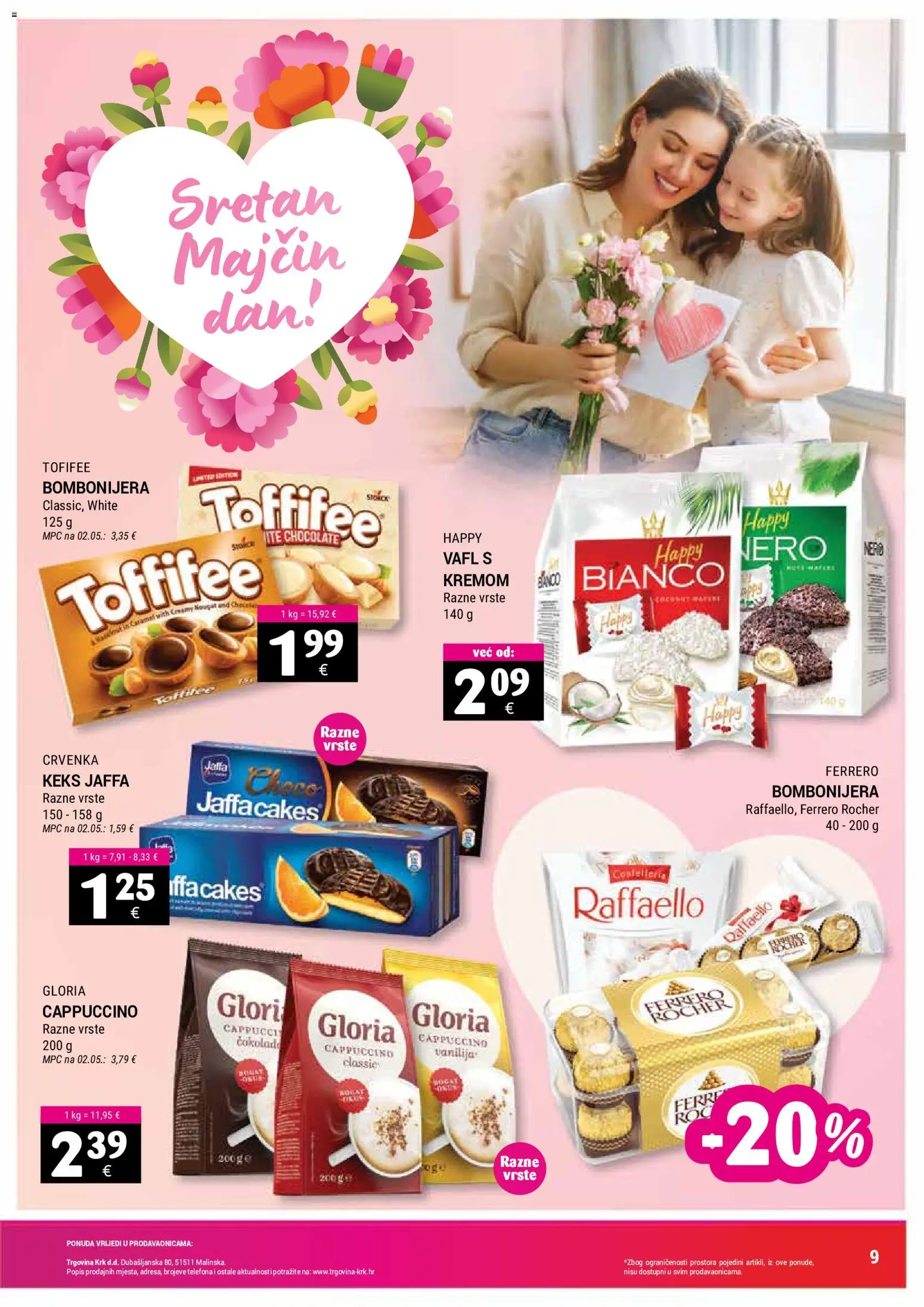 Trgovina Krk katalog | vrijedi od 02.05.2026 | Stranica: 9 | Proizvodi: Keks, Bombonijera, Cappuccino, Raffaello