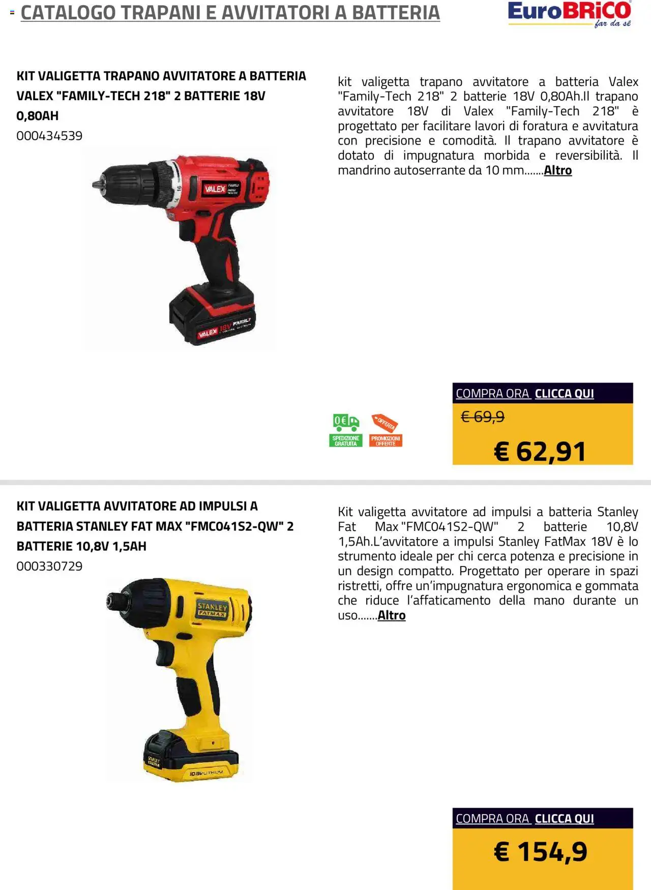 Volantino Eurobrico del 23.07.2025 | Pagina: 27 | Prodotti: Avvitatore, Trapano, Valigetta, Batteria