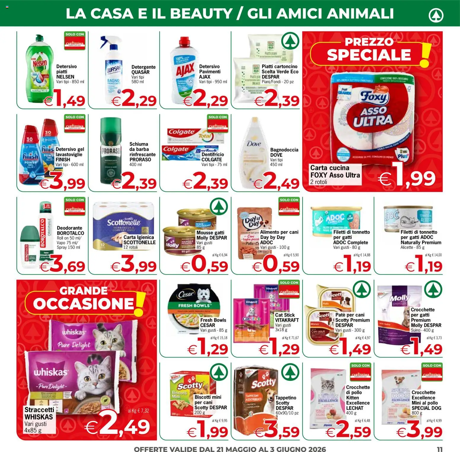 Volantino Despar del 21.05.2026 | Pagina: 11 | Prodotti: Biscotti, Suino, Polo, Bagno