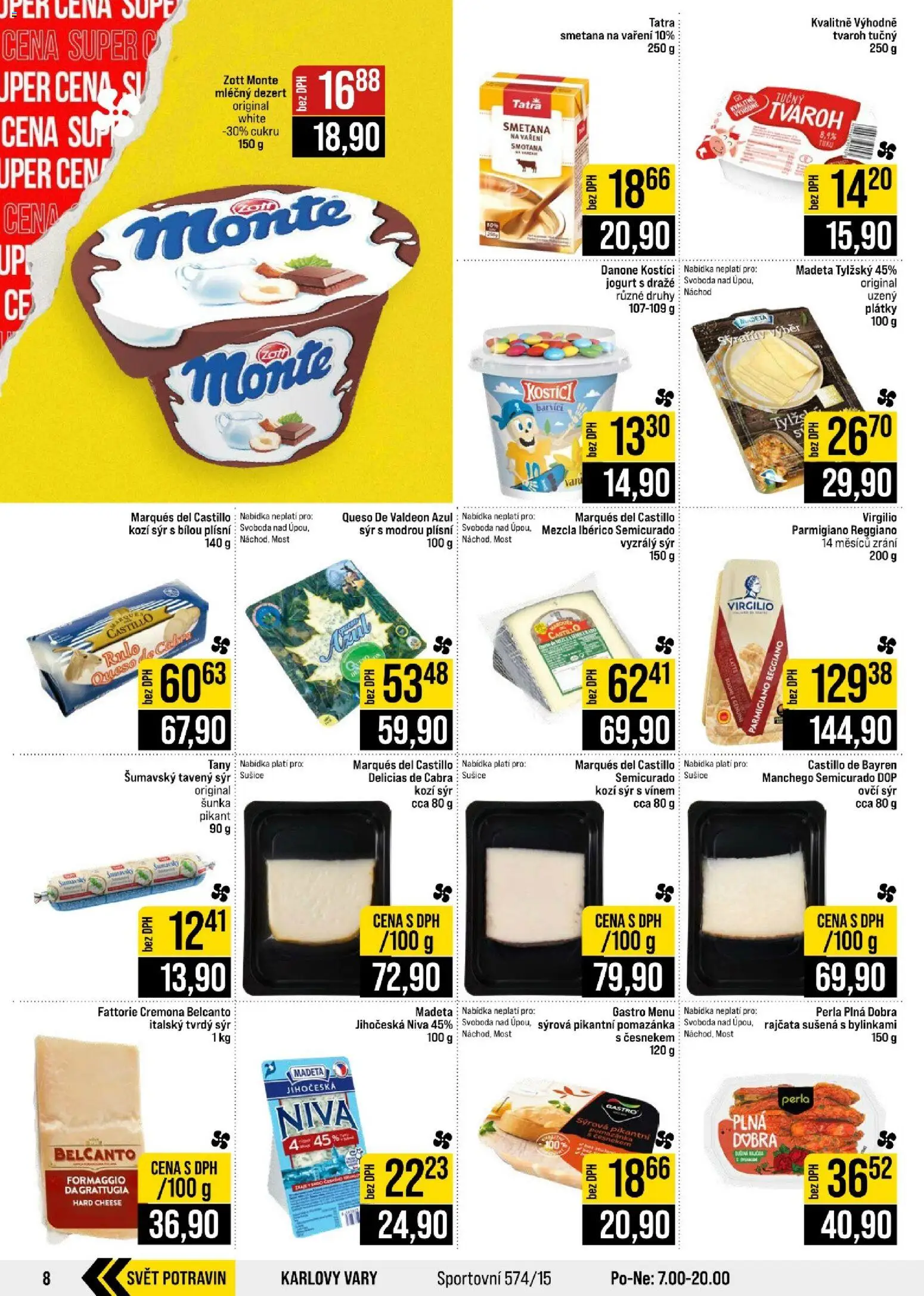 Jip leták - Cash & Carry od 05.08.2026 | Strana: 8 | Produkty: Kostici, Smetana, Tvaroh, Kozí sýr