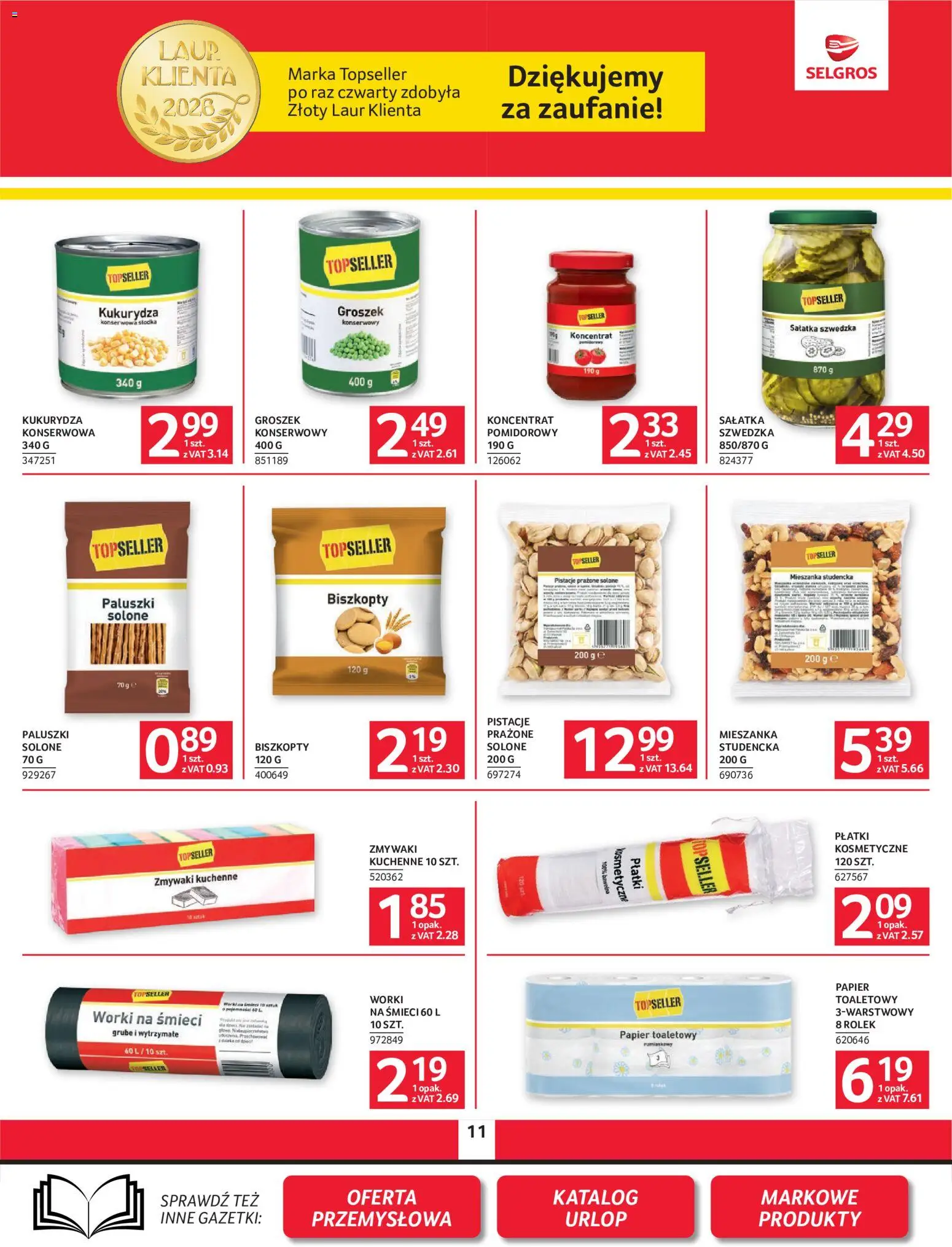 Selgros cash&carry gazetka od 18.06.2026 | Strona: 11 | Produkty: Groszek, Kukurydza, Paluszki, Sałatka