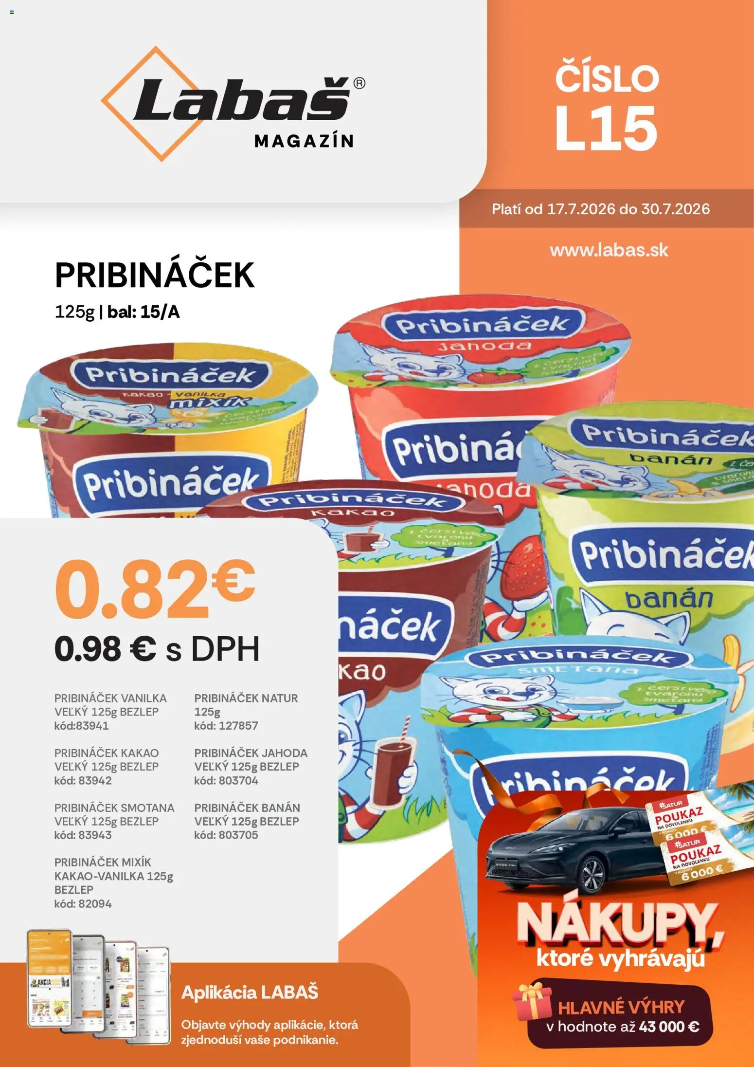Nové Labaš akcie – leták je platný od 17.07.2026 | Strana: 1 | Produkty: Smotana, Kakao