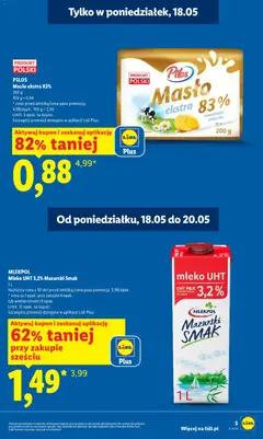 Pogląd oferty "PILOS Masło ekstra 83%, 200 g" - ważna od 18.05.2026 | Strona: 5 | Produkty: Mleko, Masło