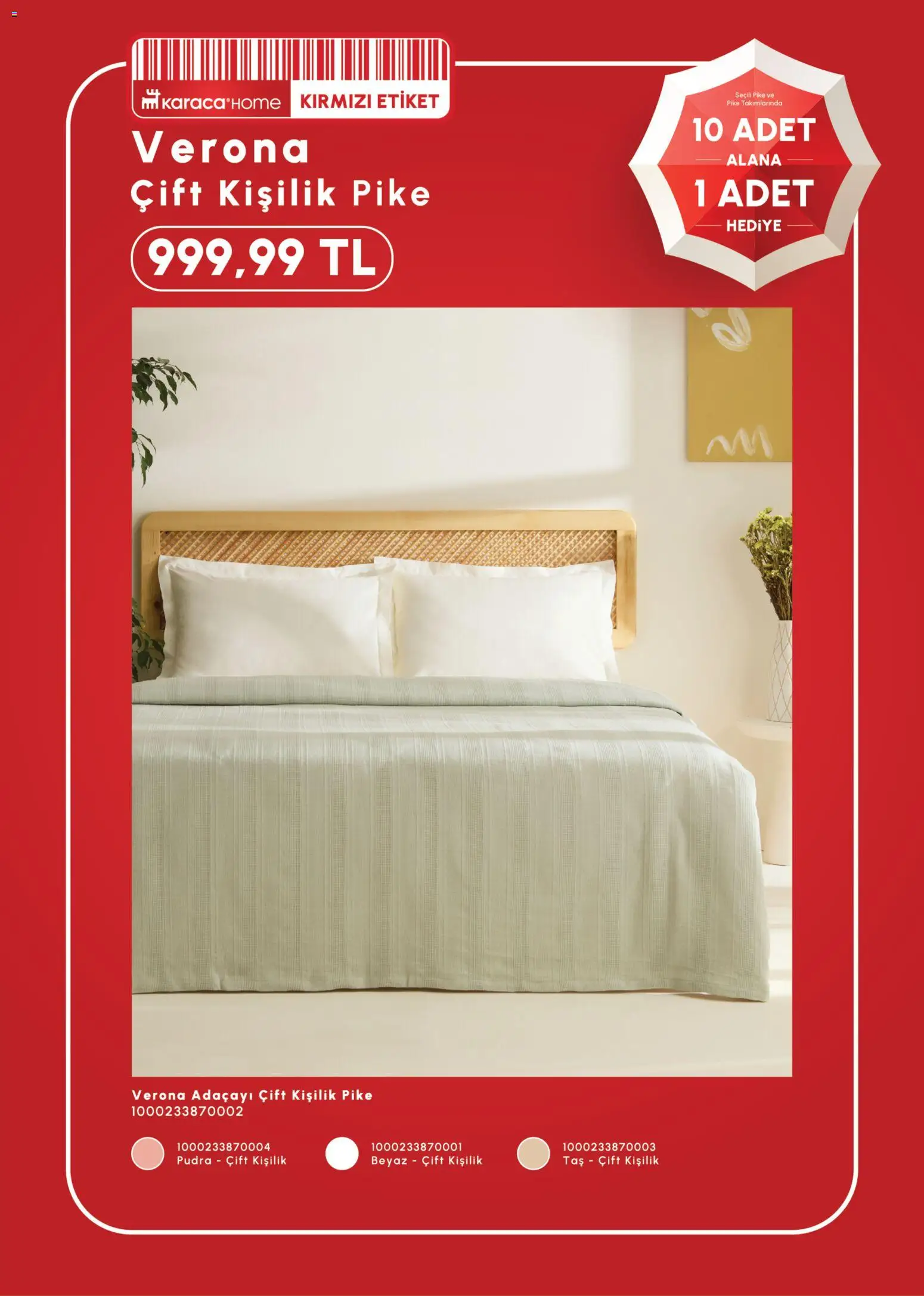 Karaca Home 10 Adet Alana 1 Adet Hediye - 17 Haziran 2026 tarihinden itibaren geçerlidir | Sayfa: 8 | Ürünler: Pudra, Pike