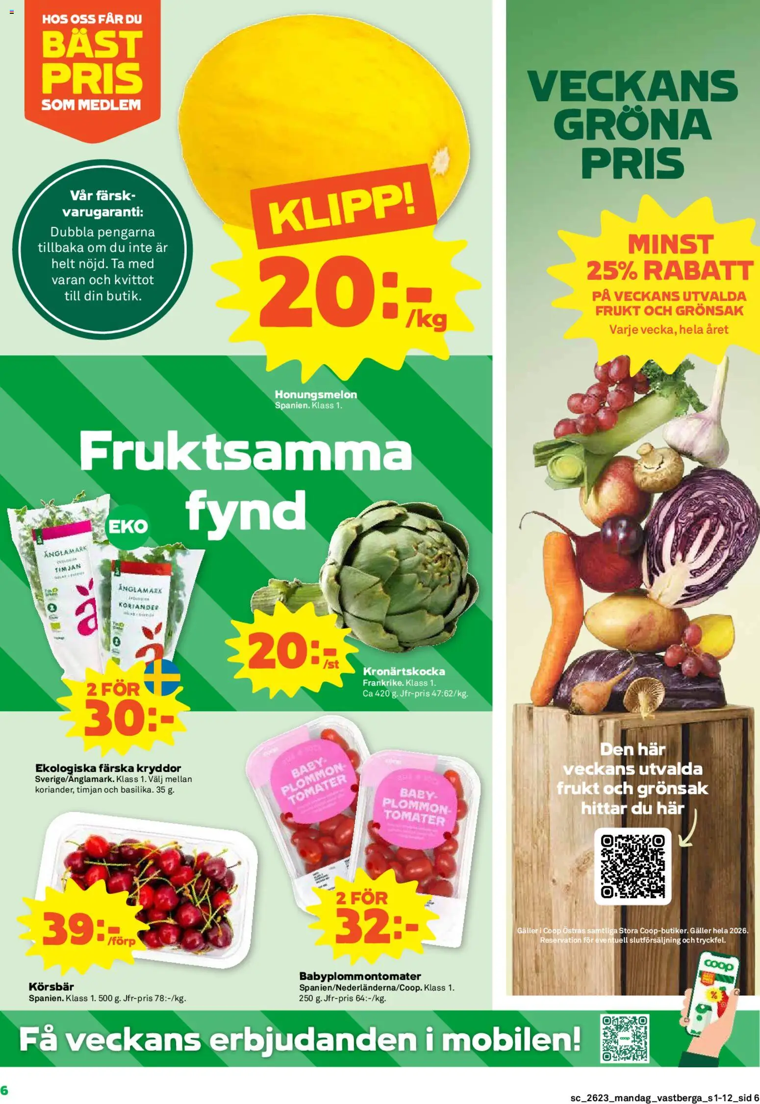 Coop Forum reklamblad aktuell från 01.06.2026 | Sida: 6 | Produkter: Honungsmelon, Timjan, Galler, Kronärtskocka