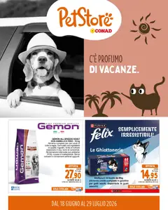 Anteprima del volantino Conad volantino PetStore Piemonte valido a partire dal 18.06.2026