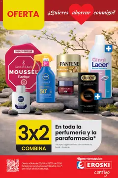 Vista previa Eroski 3x2 En toda la perfumería y la parafarmacia válido desde el 30.04.2026