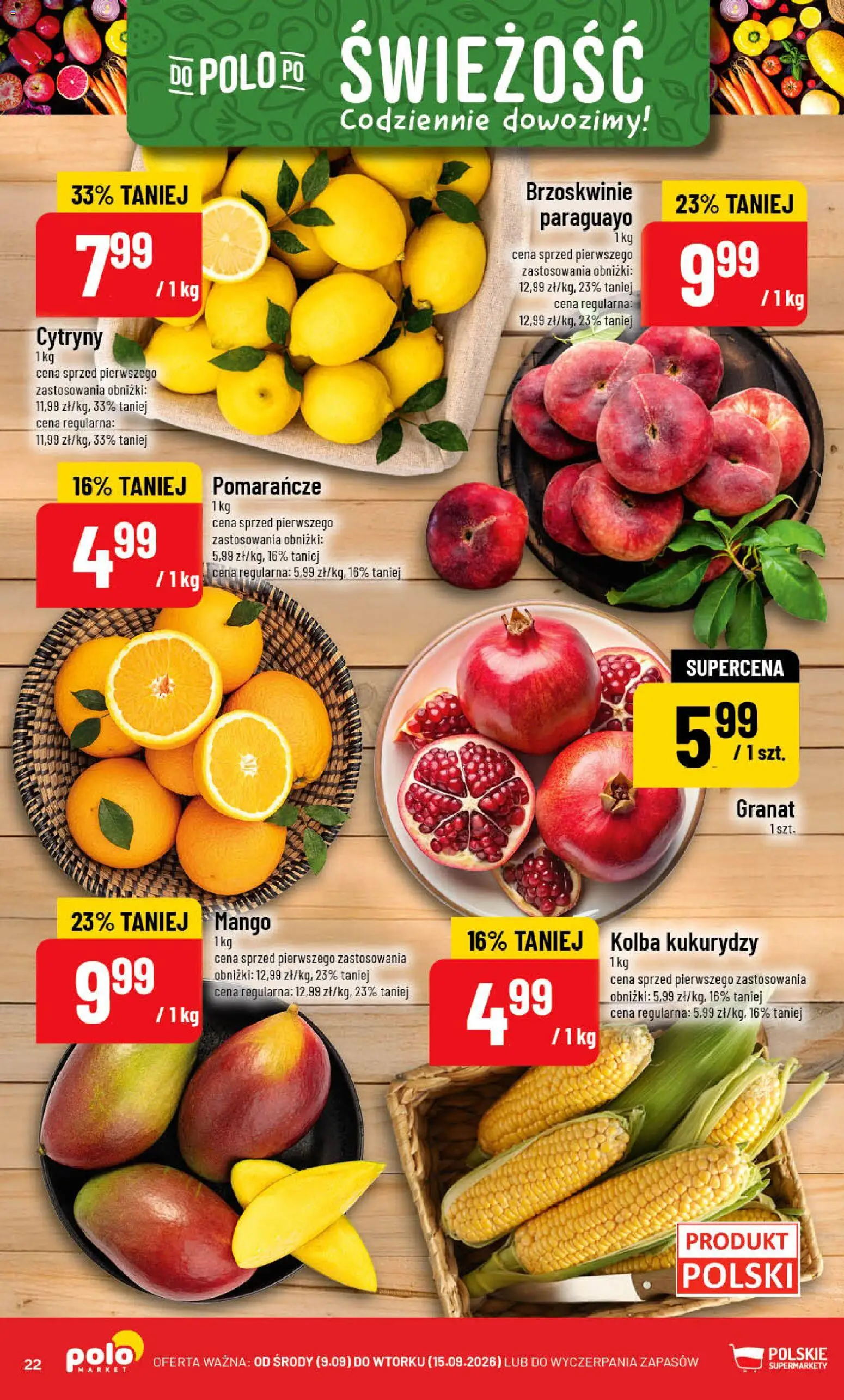 POLOmarket gazetka od 09.09.2026 | Strona: 22 | Produkty: Mango, Cytryny, Pomarańcze, Brzoskwinie