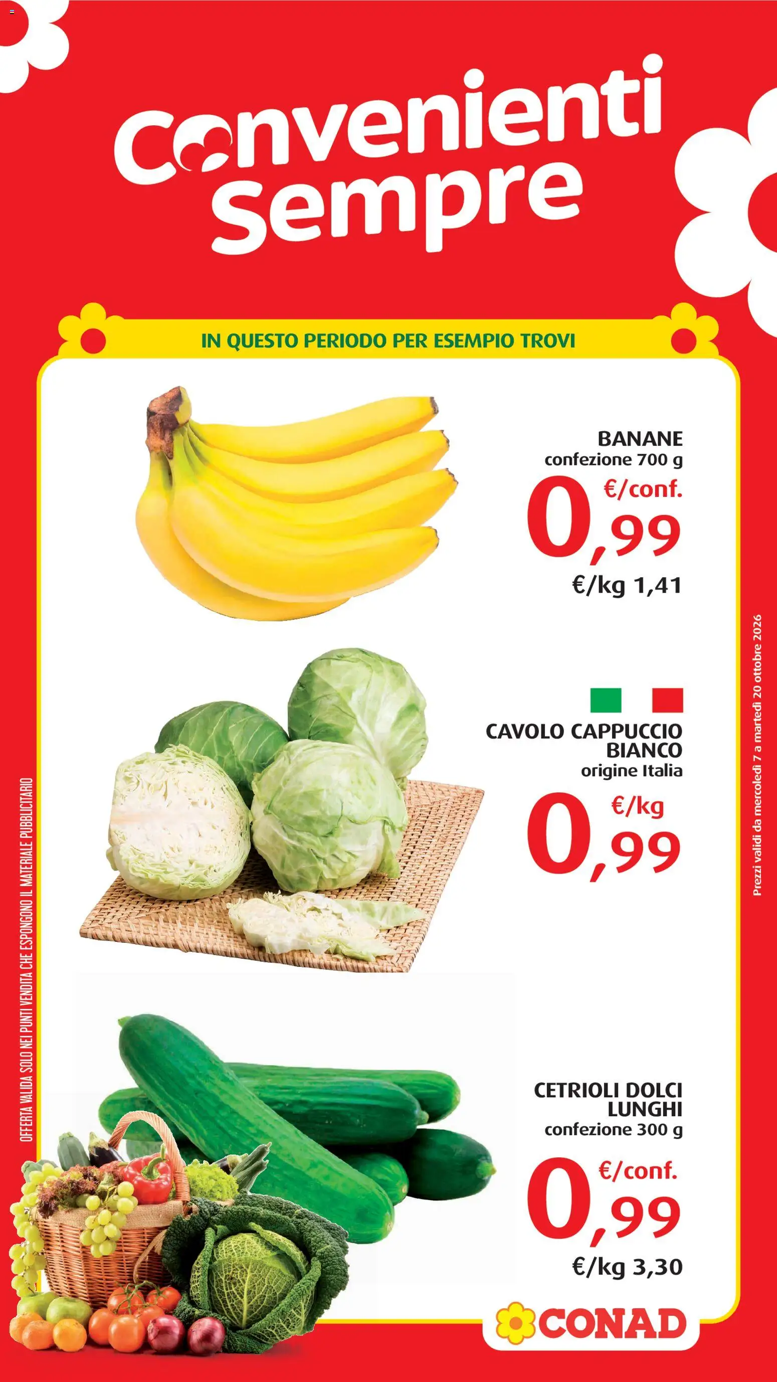 Volantino Conad del 07/10/2026 | Pagina: 3 | Prodotti: Banane, Cetrioli, Cavolo, Cavolo cappuccio