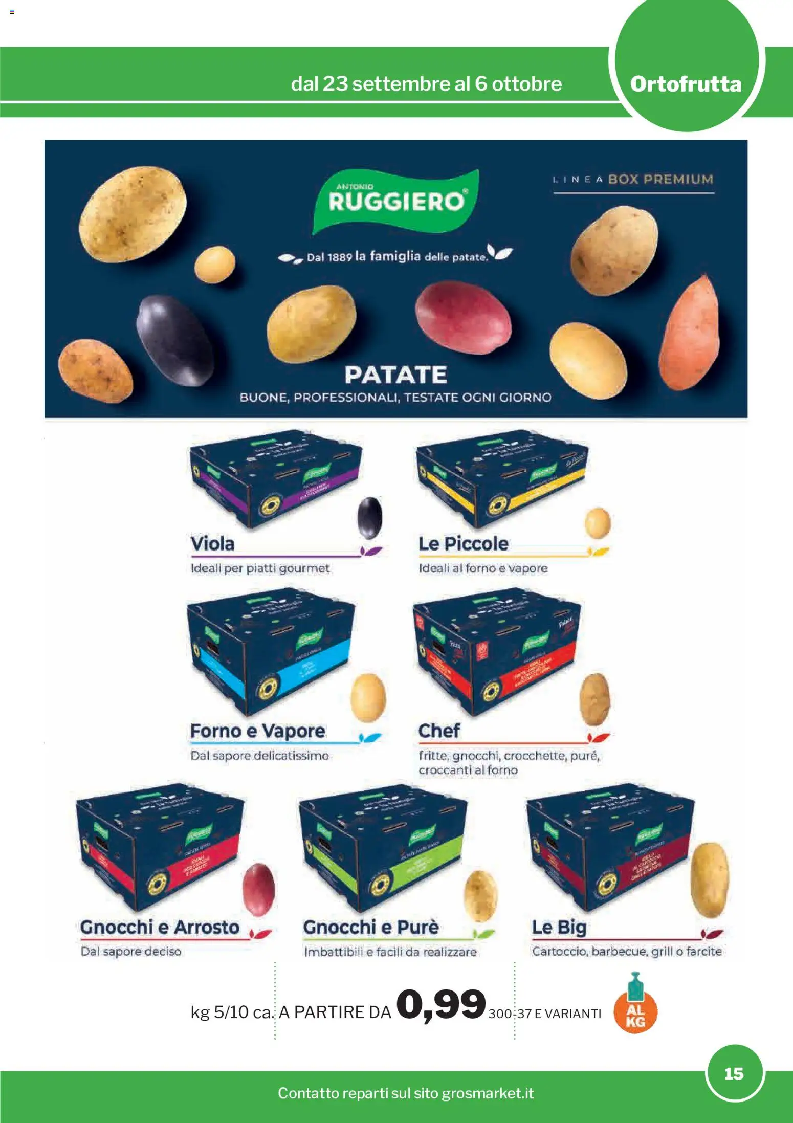 Volantino Sogegross del 23/09/2026 | Pagina: 15 | Prodotti: Piatti, Patate, Forno, Gnocchi