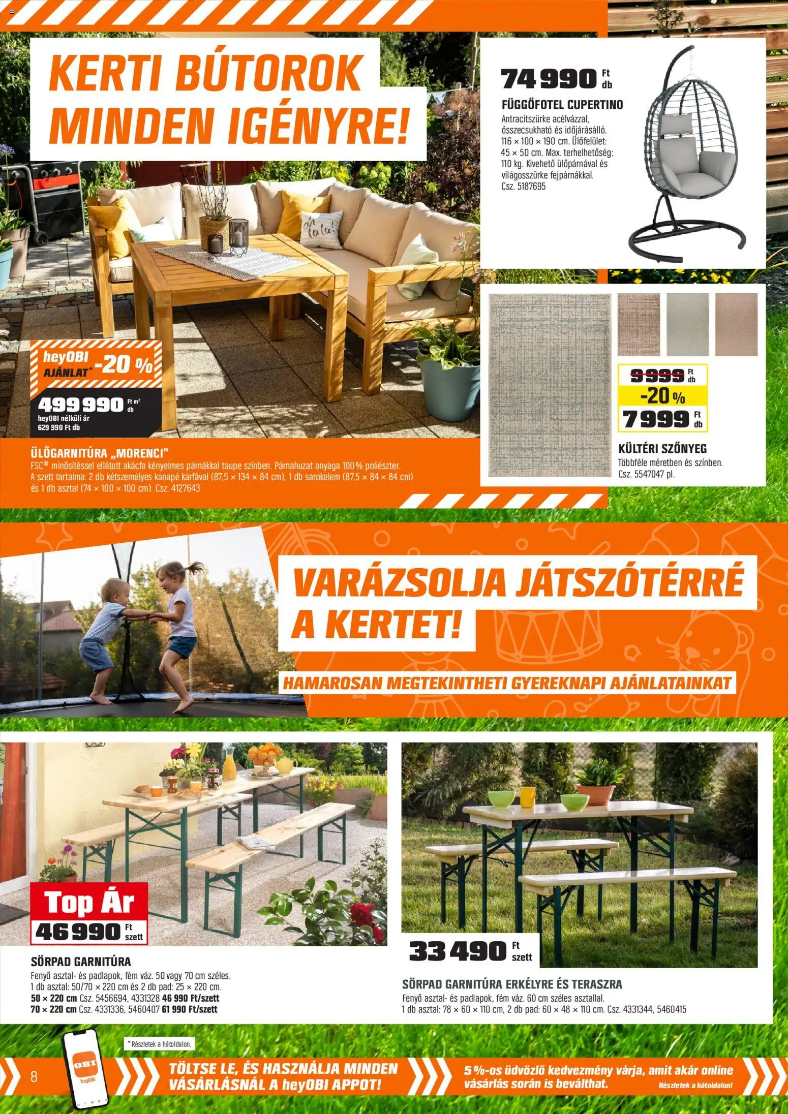 OBI akciós ujság - amely érvényes a következő dátumtól: 28.04.2026 | Oldal: 8 | Termékek: Sörpad, Párnahuzat, Sörpad garnitúra, Kerti bútorok