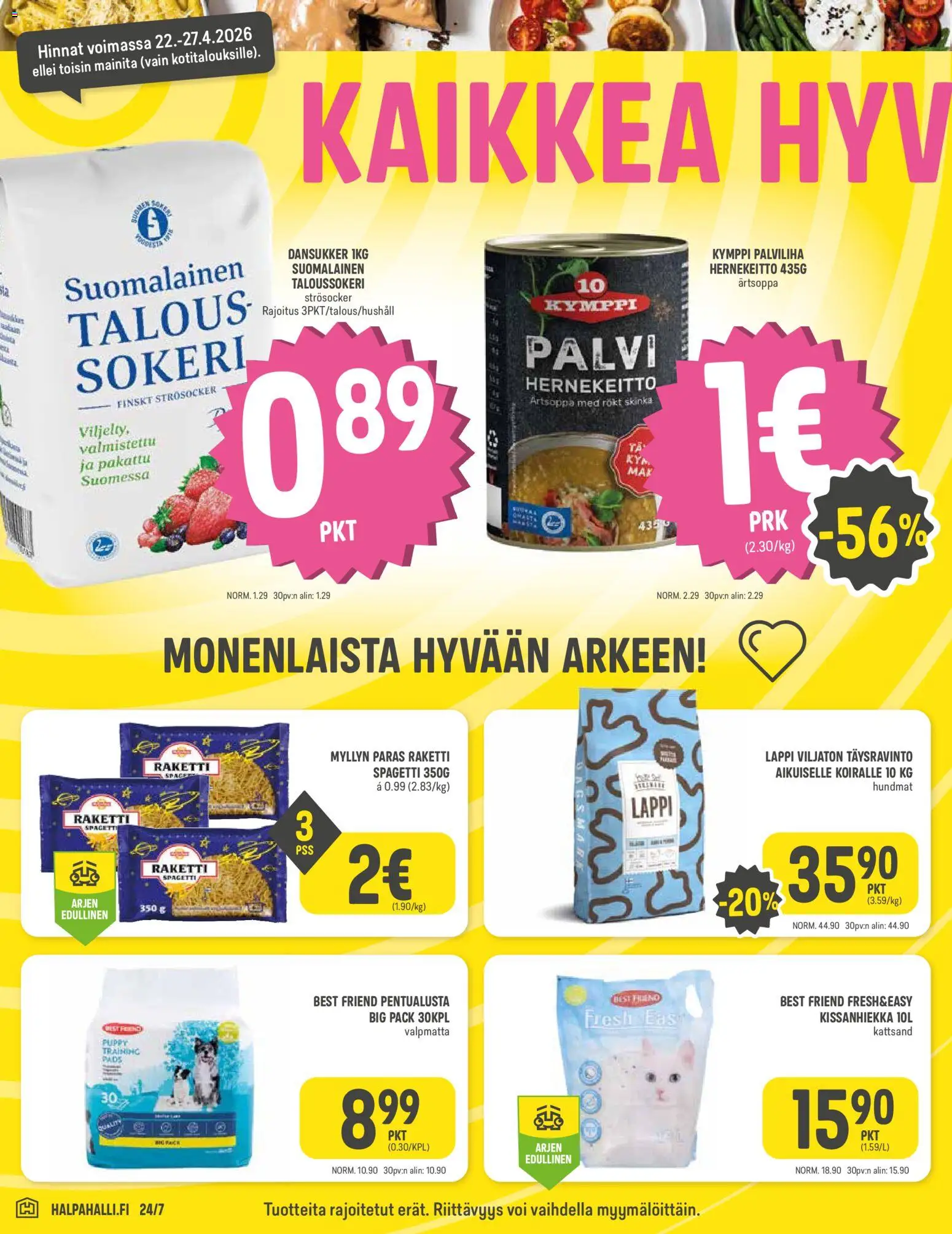 Halpa Halli tarjoukset – voimassa 22.04.2026 alkaen | Sivu: 4 | Tuotteet: Taloussokeri, Spagetti, Kissanhiekka, Hernekeitto