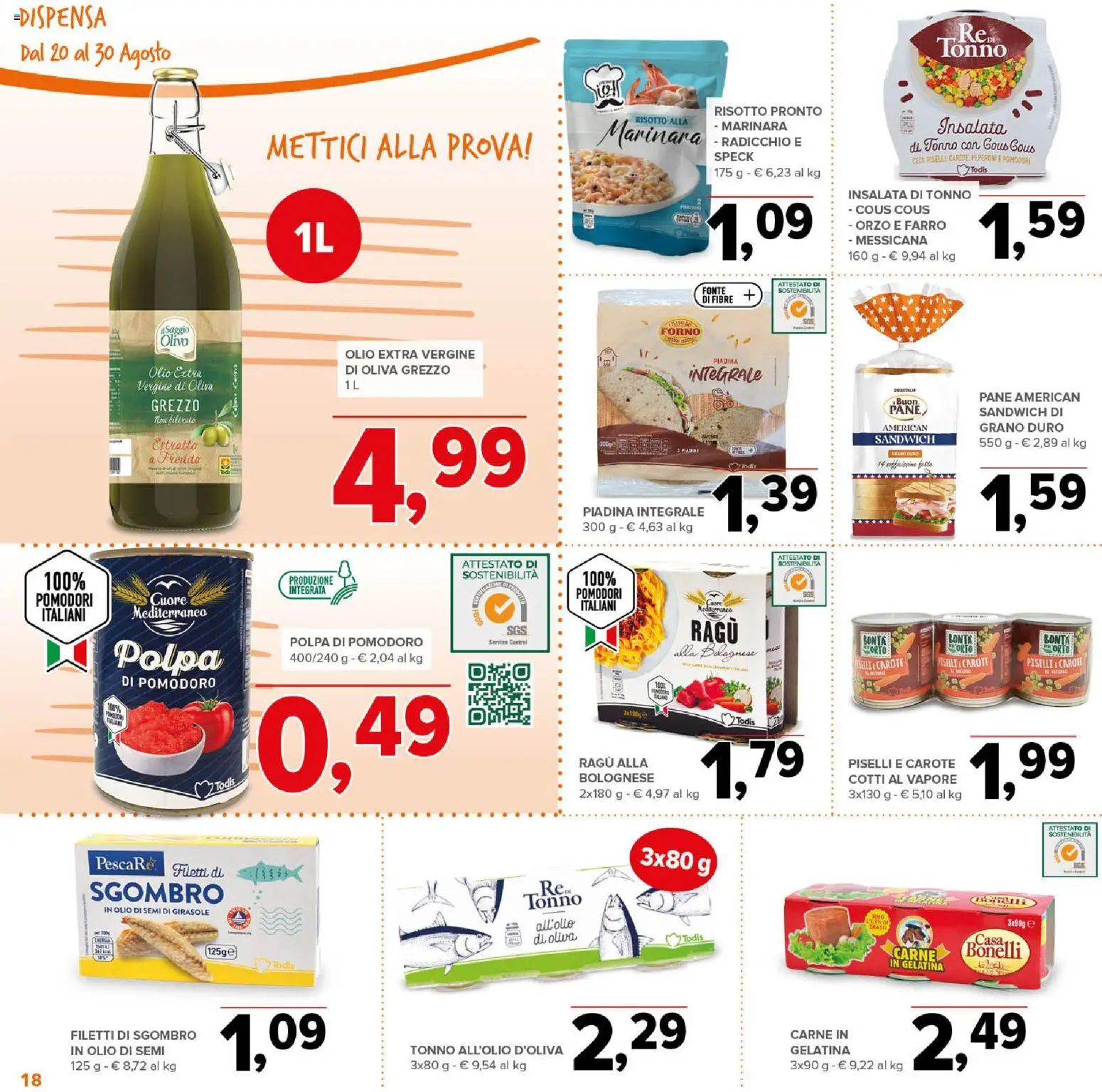 Volantino Todis del 20/08/2026 | Pagina: 18 | Prodotti: Peperoni, Piselli, Forno, Olio di semi di girasole